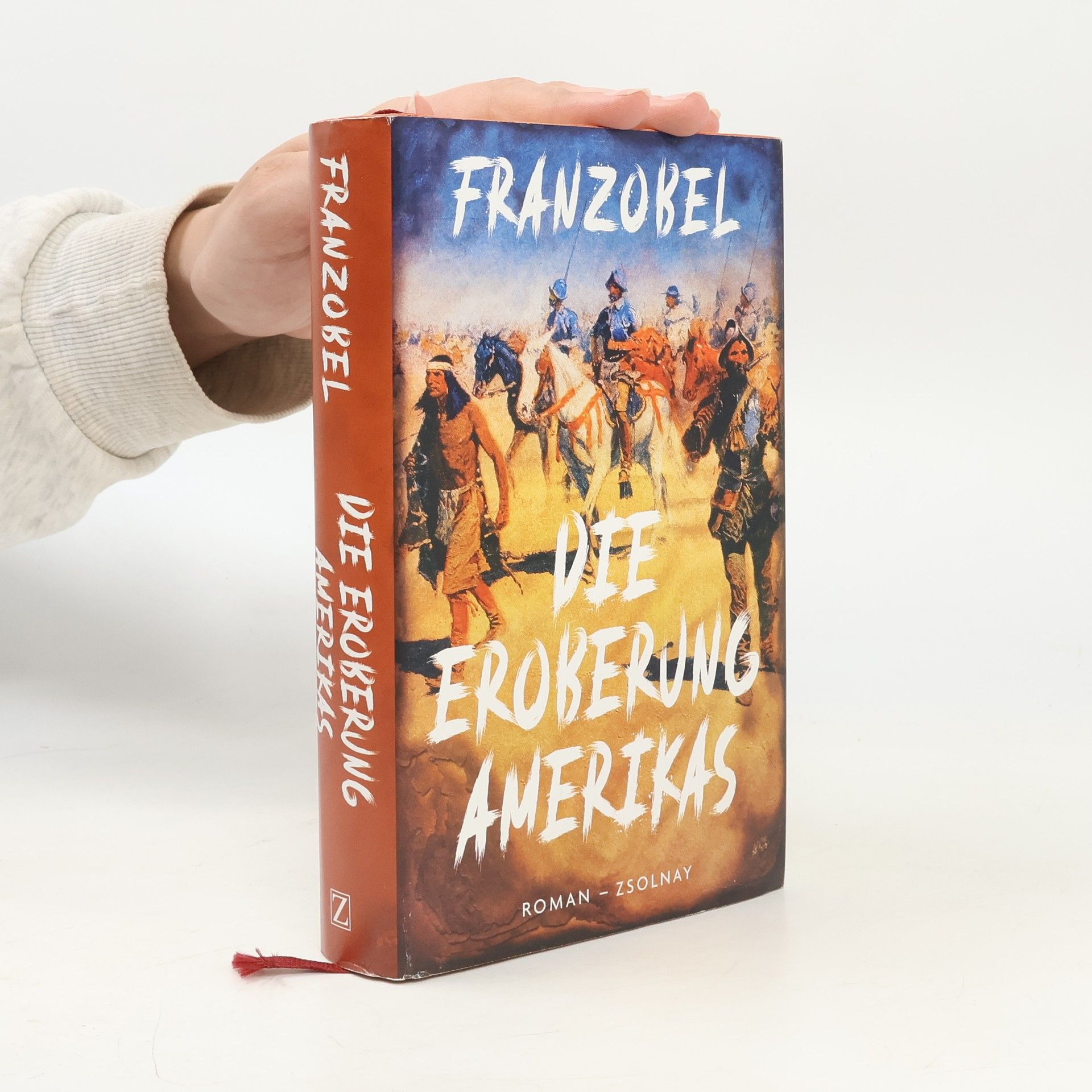 Franzobel Die Eroberung Amerikas