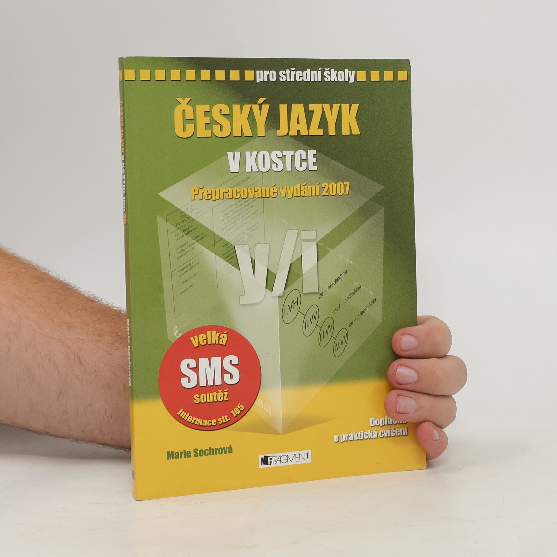 Marie Sochrová Český jazyk v kostce pro SŠ