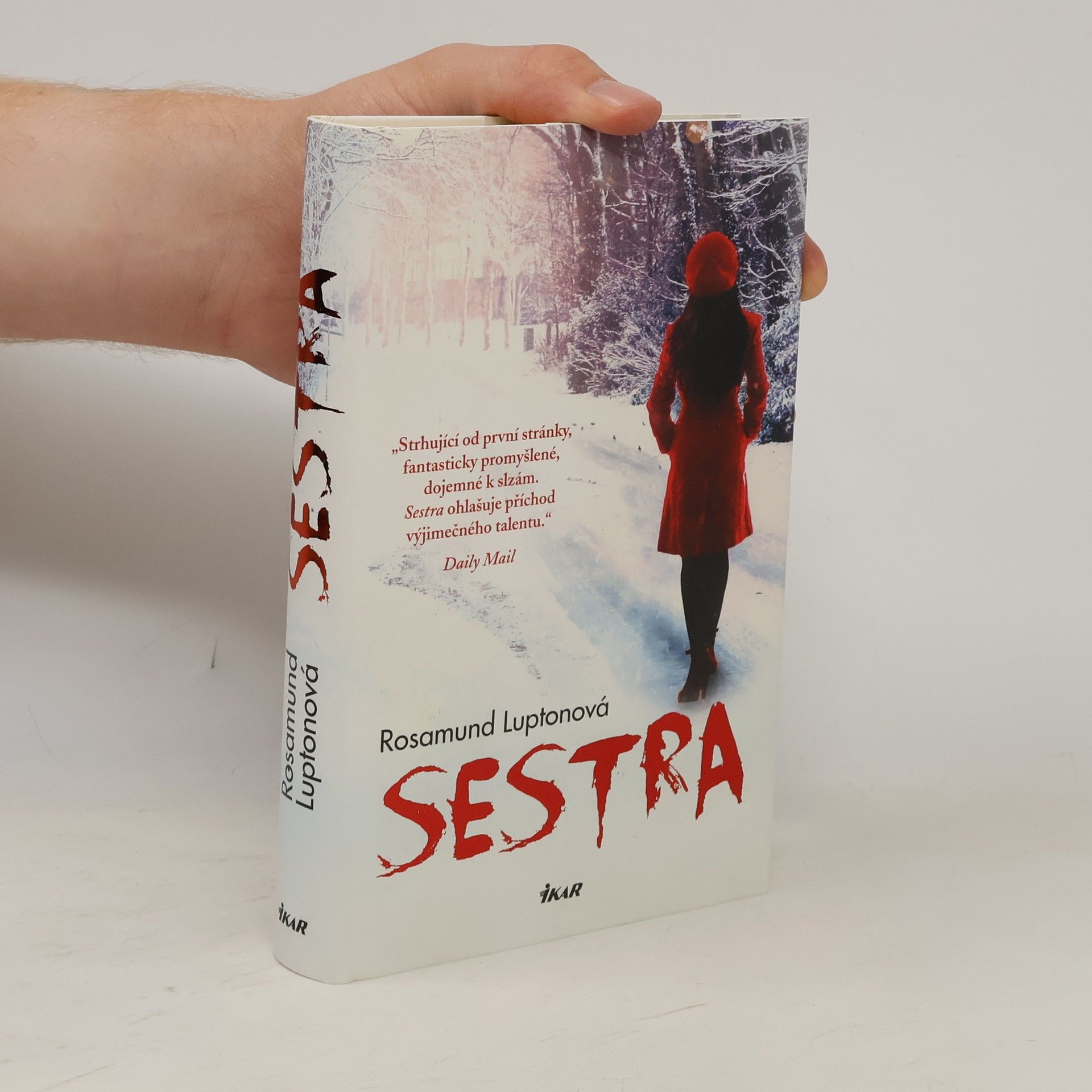Rosamund Lupton Sestra