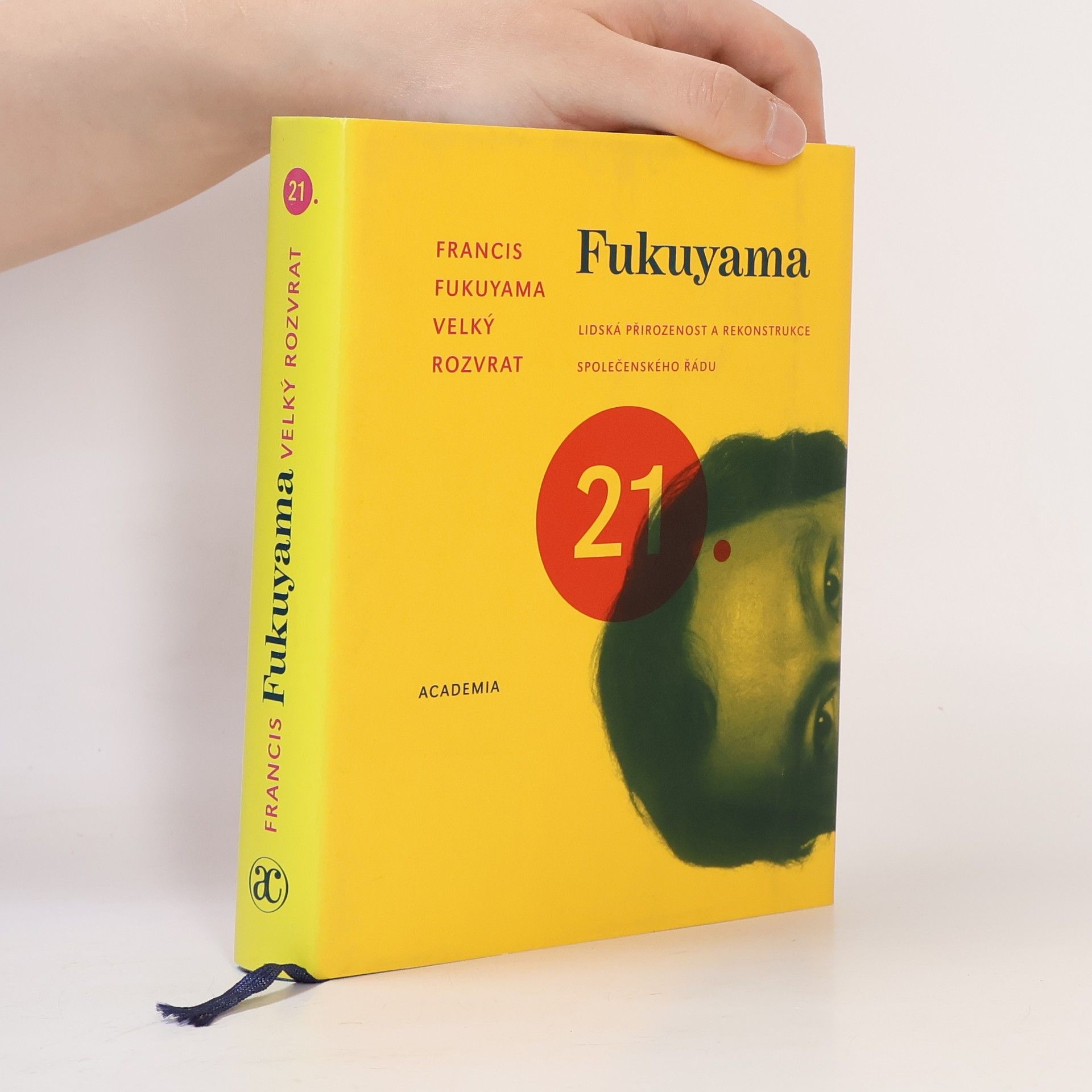 Francis Fukuyama Velký rozvrat. Lidská přirozenost a rekonstrukce společenského řádu