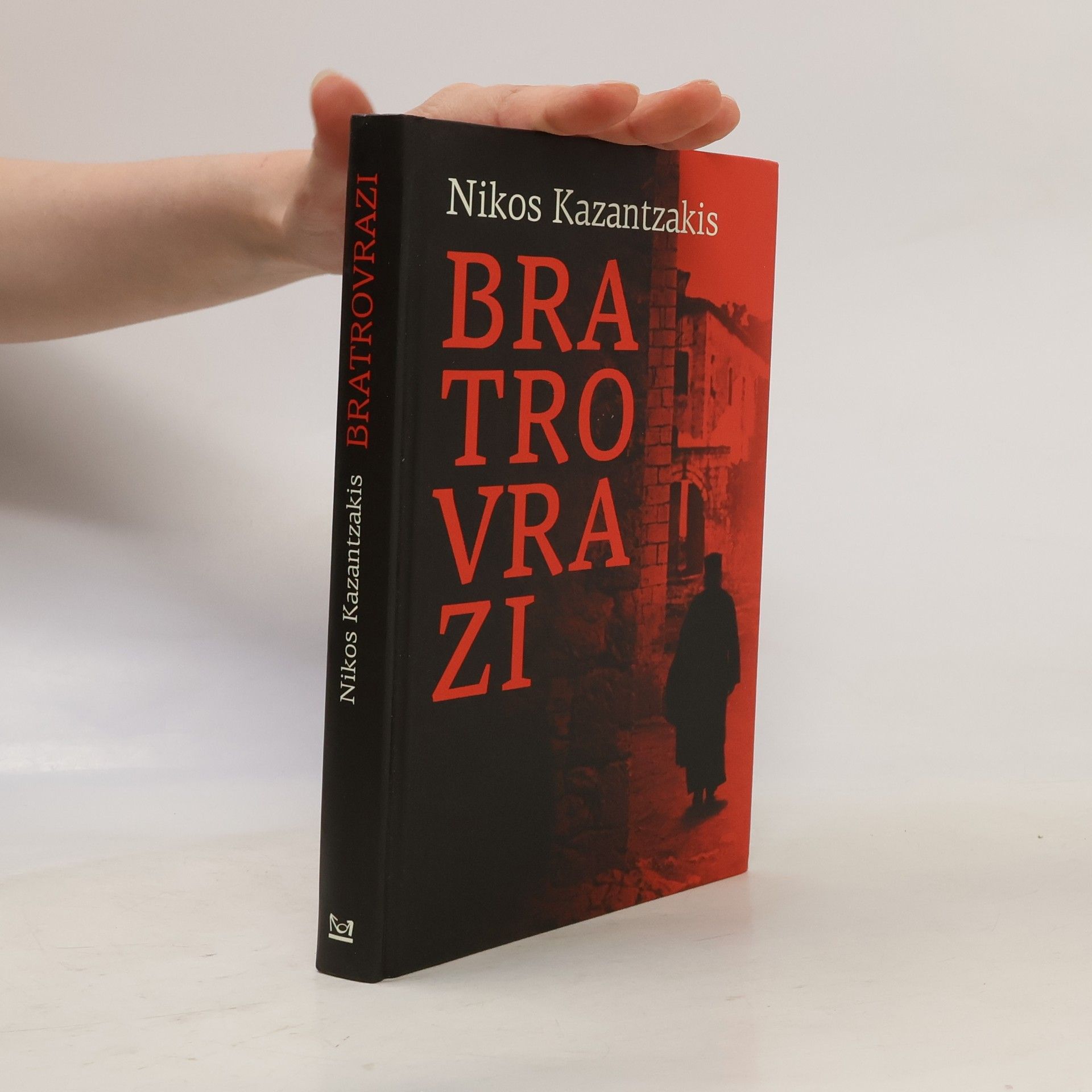 Nikos Kazantzakis Bratrovrazi
