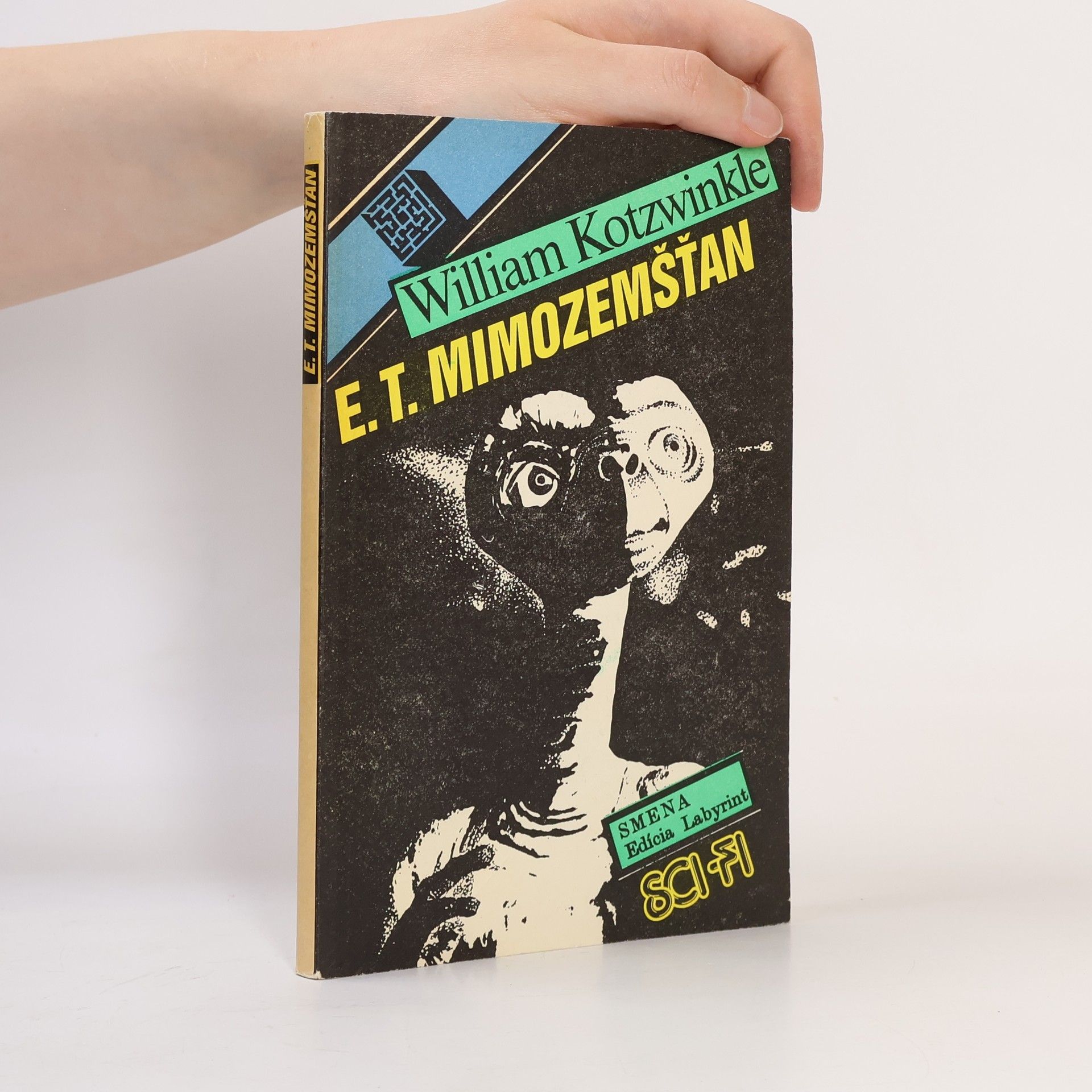 William Kotzwinkle E. T. Mimozemšťan