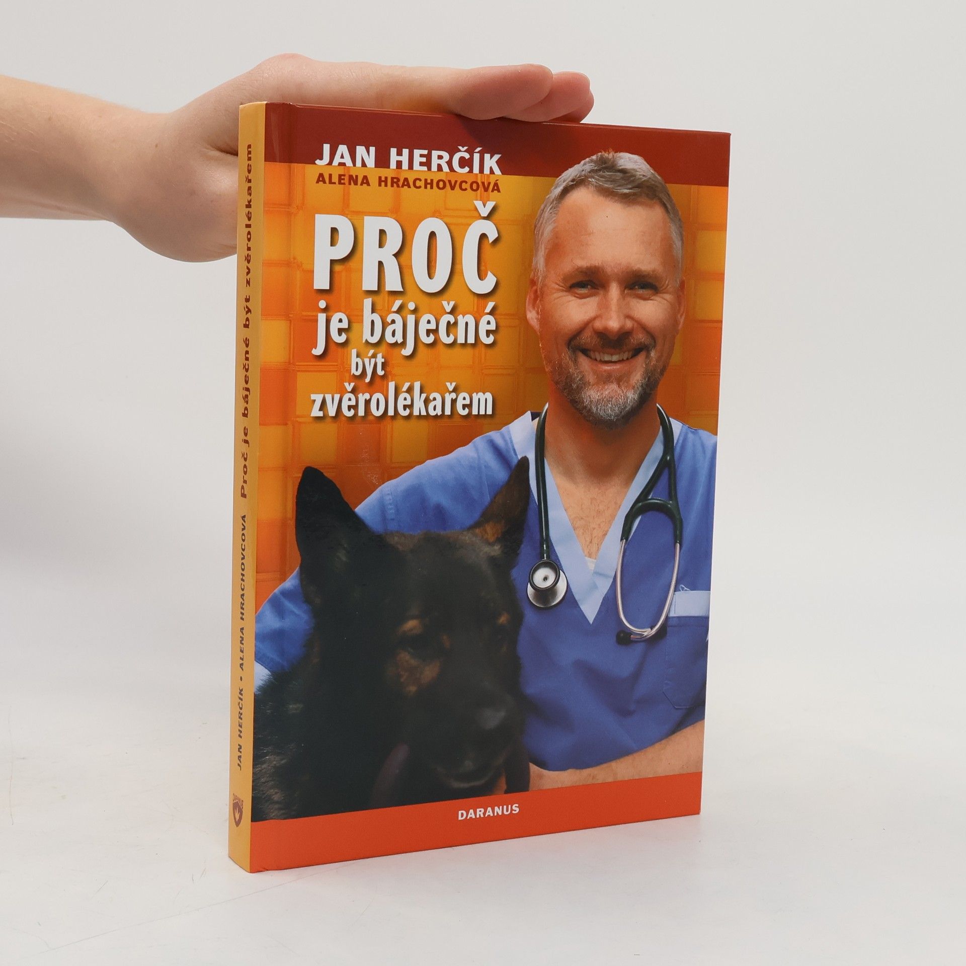 Jan Herčík Proč je báječné být zvěrolékařem