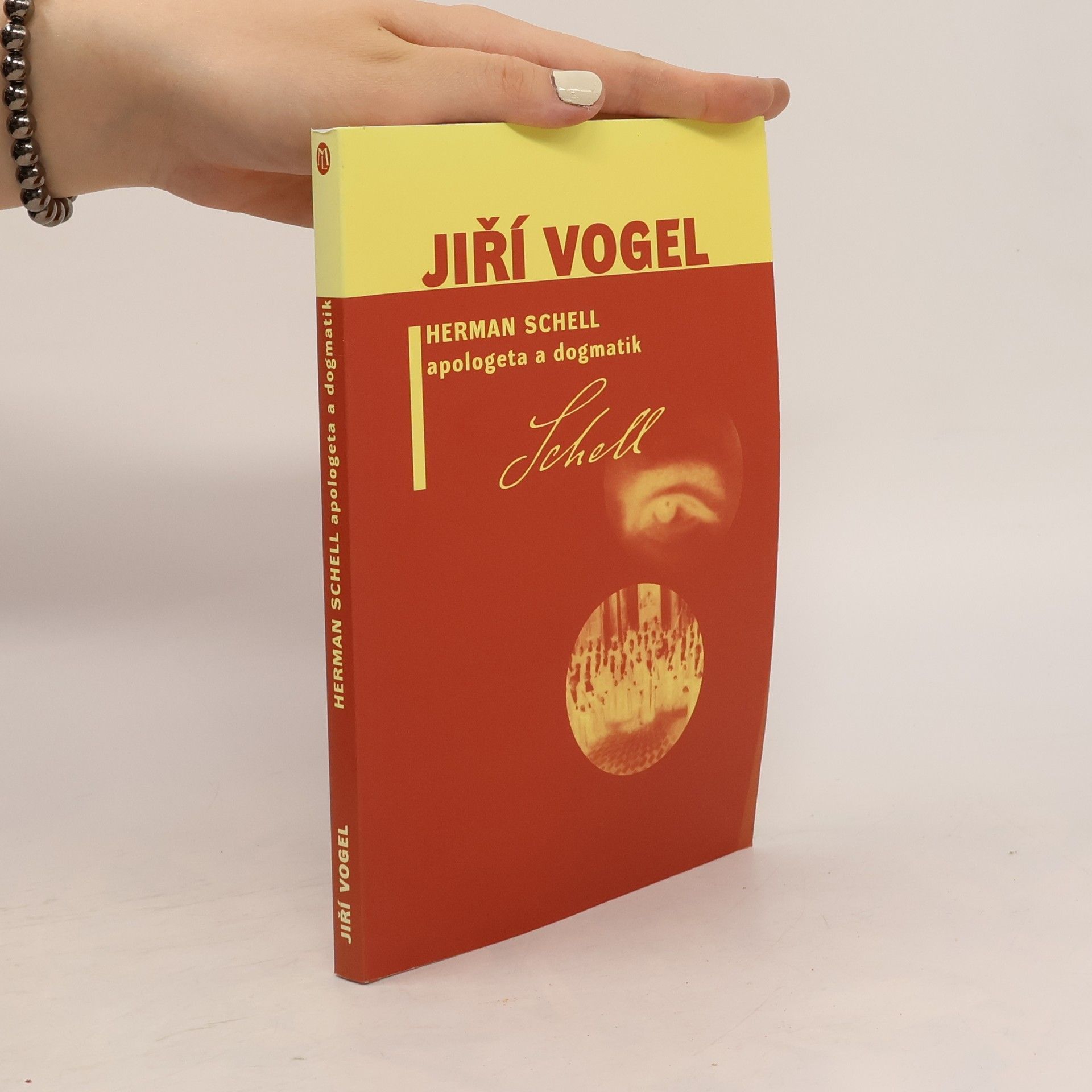 Jiří Vogel Herman Schell, apologeta a dogmatik