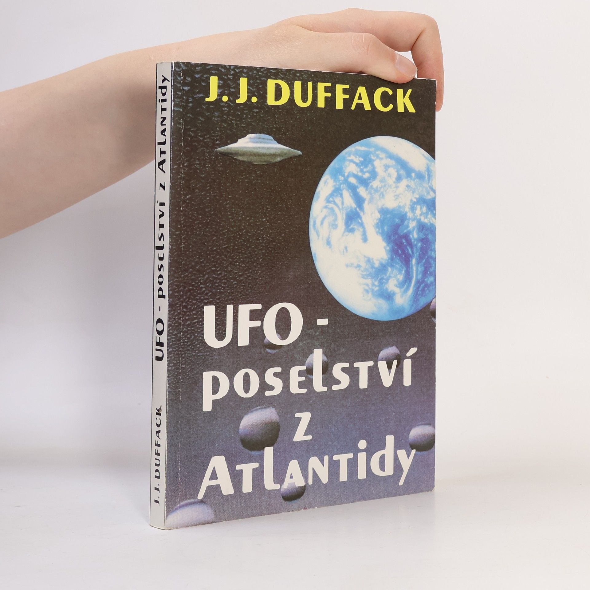 Veronika Juráčková UFO - poselství z Atlantidy