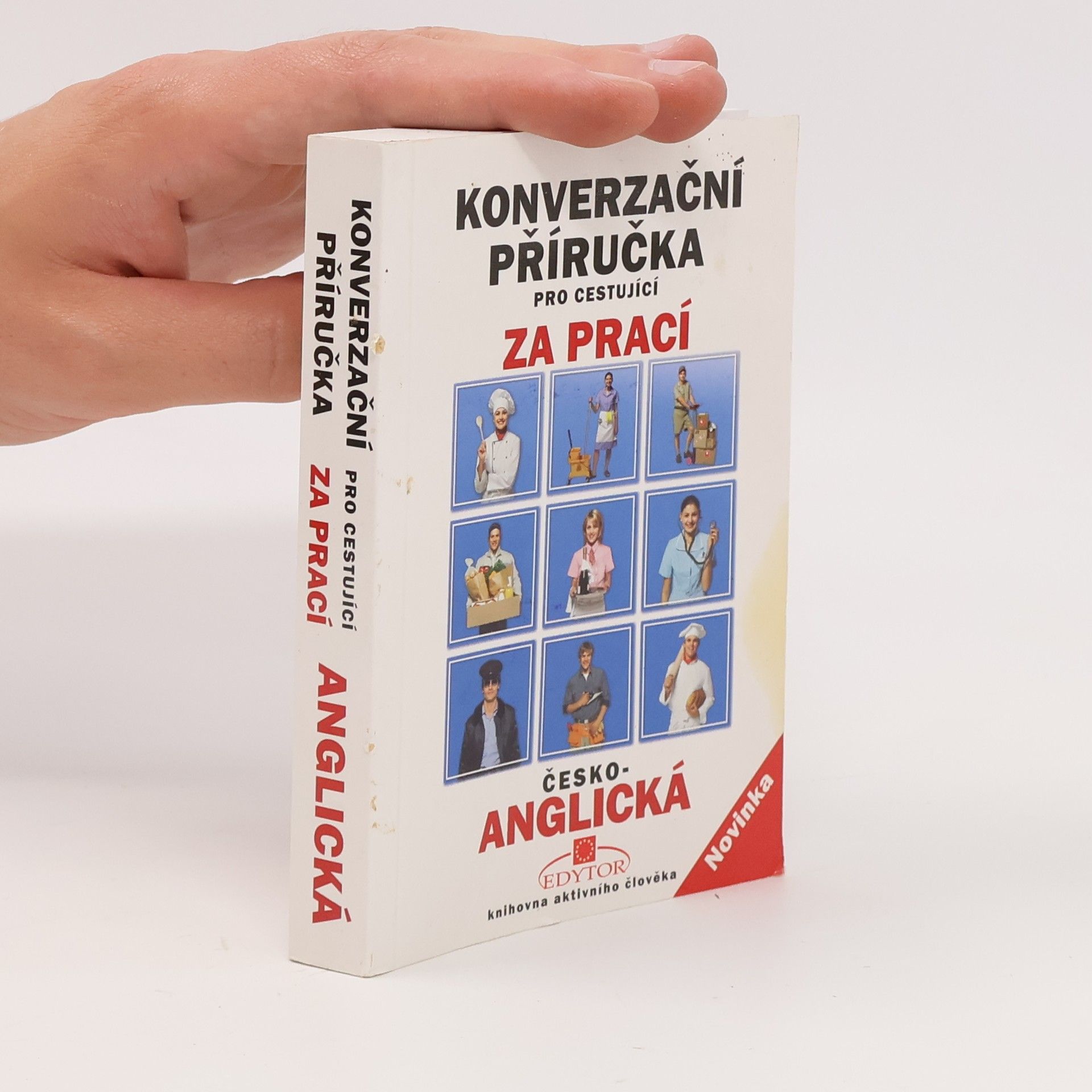 Various authors Konverzační příručka pro cestující za prací česko-anglická