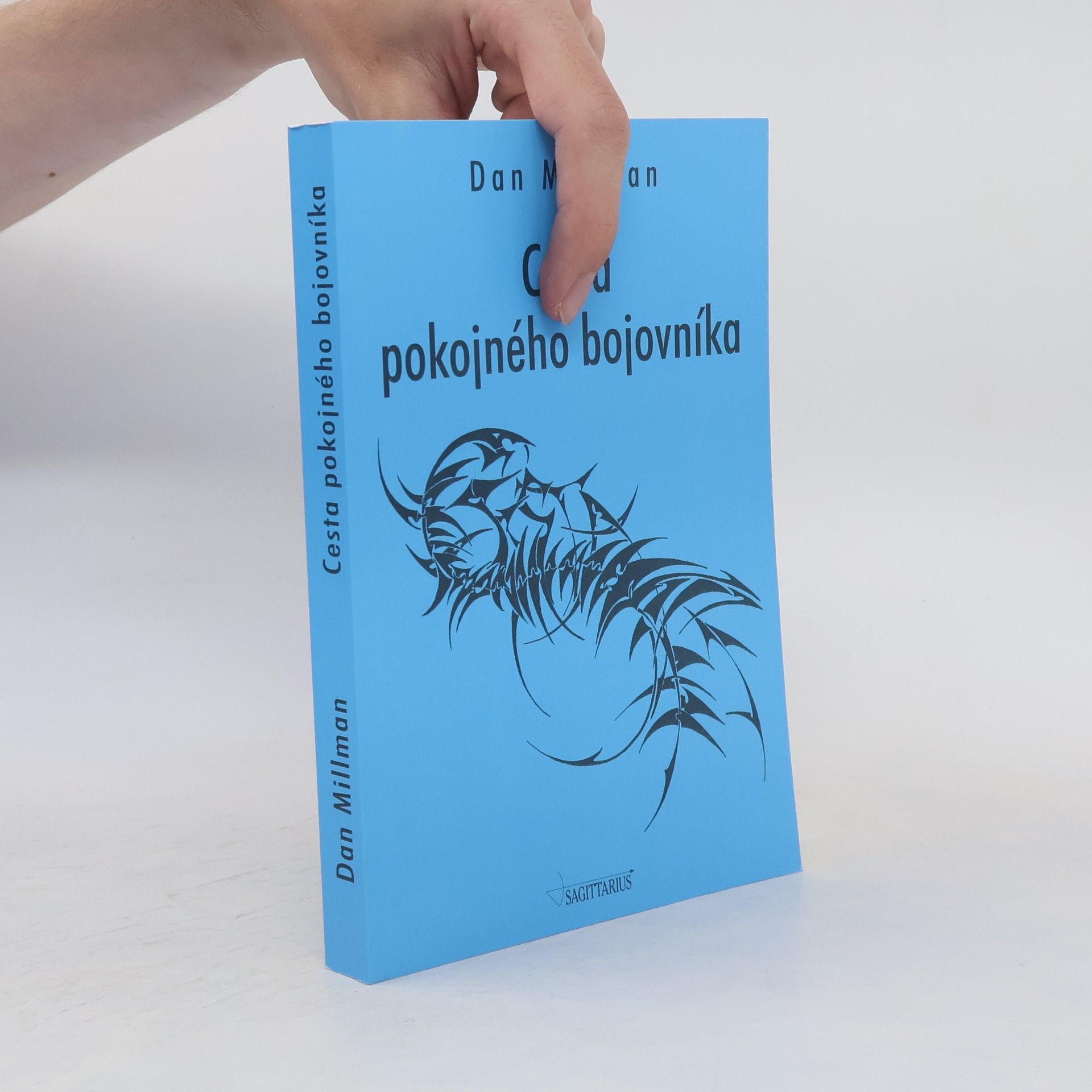 Dan Millman Cesta pokojného bojovníka