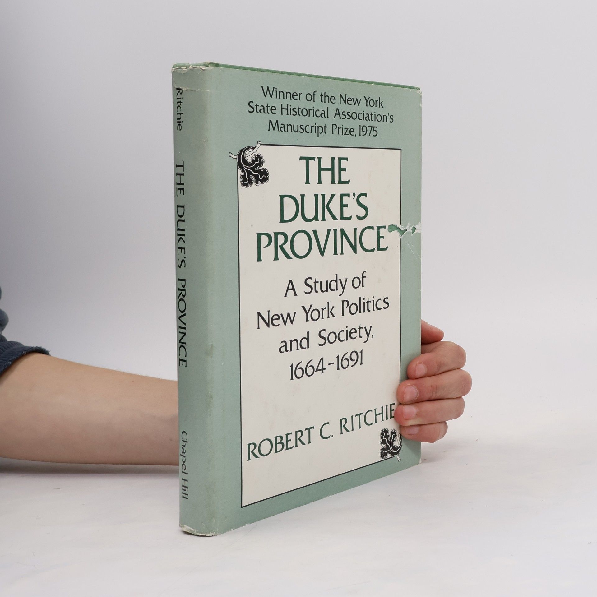 Robert C. Ritchie The Duke's Province