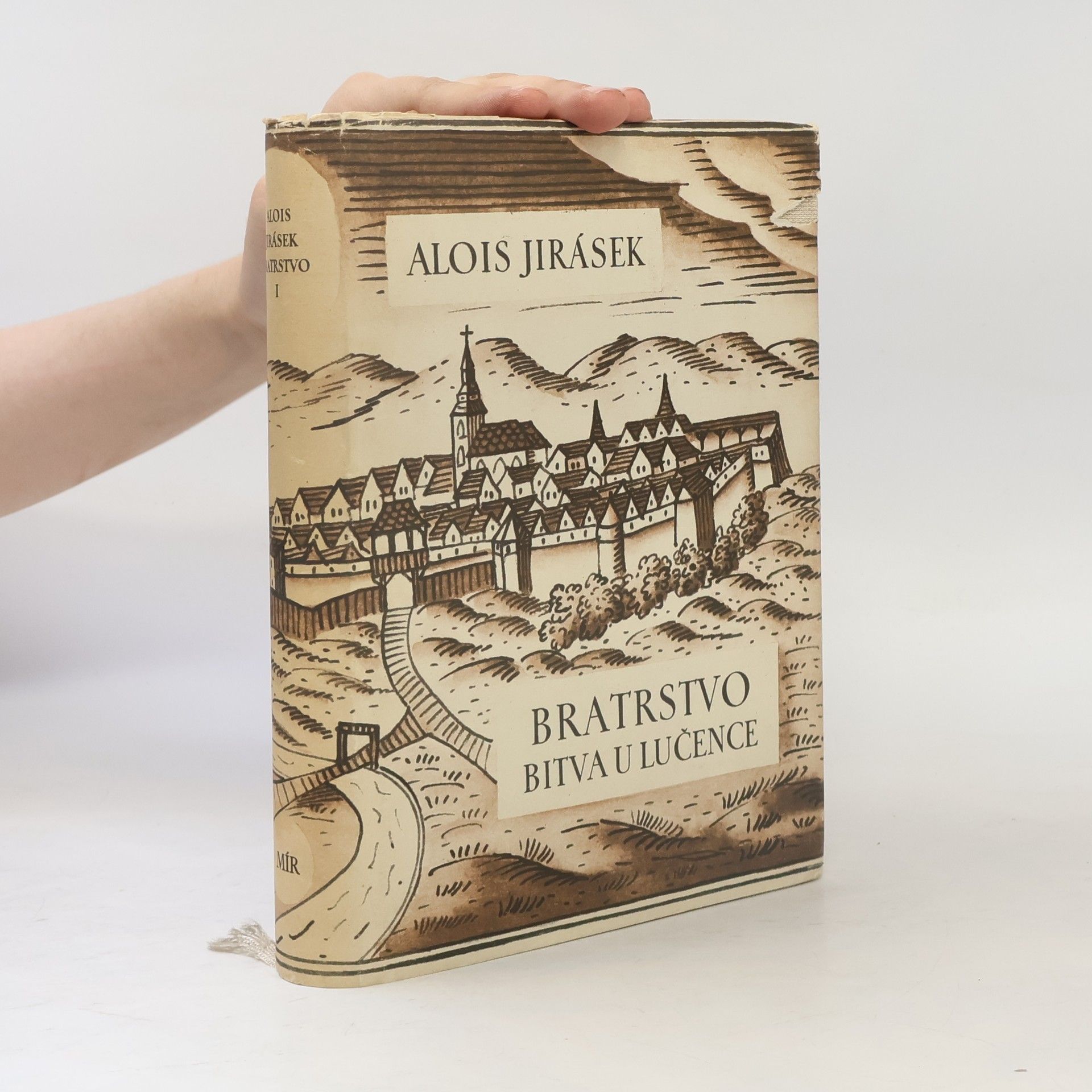 Alois Jirásek Bratrstvo díl první.