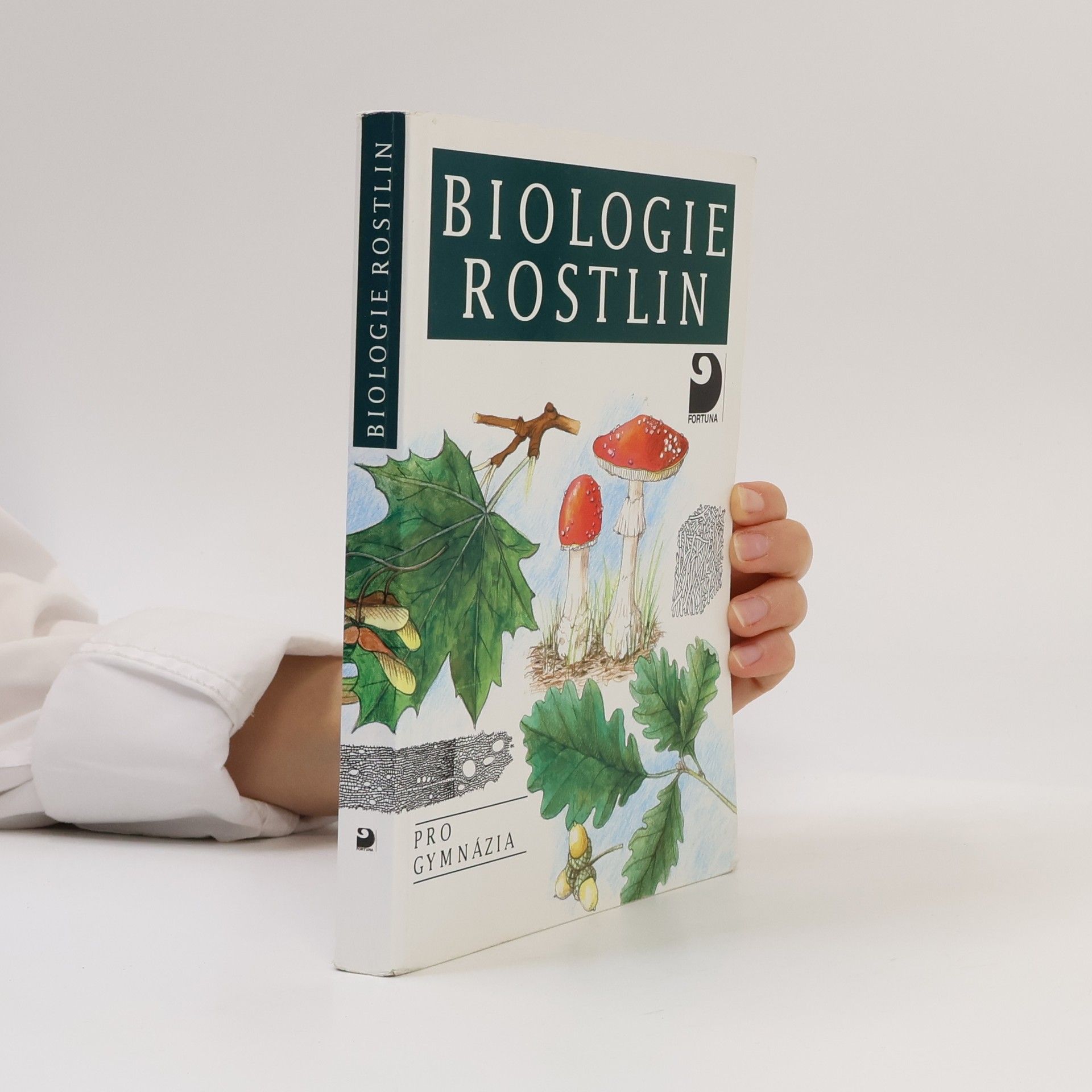 Lubomír Kincl Biologie rostlin: Pro 1. ročník gymnázií