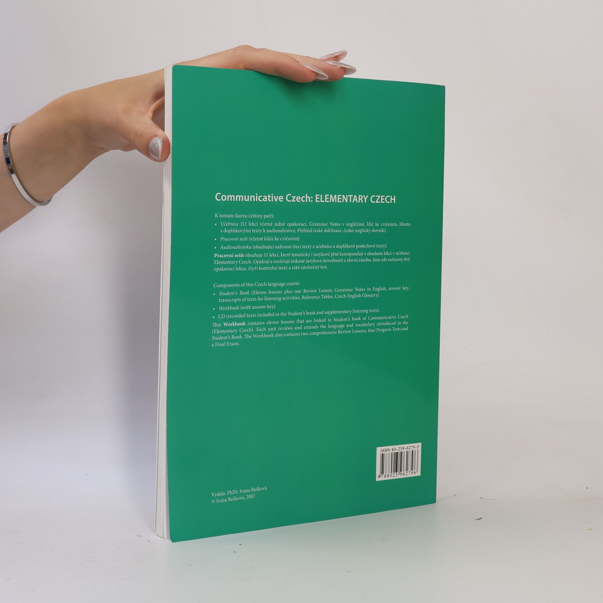 Ivana Rešková Communicative Czech. Elementary Czech. Workbook