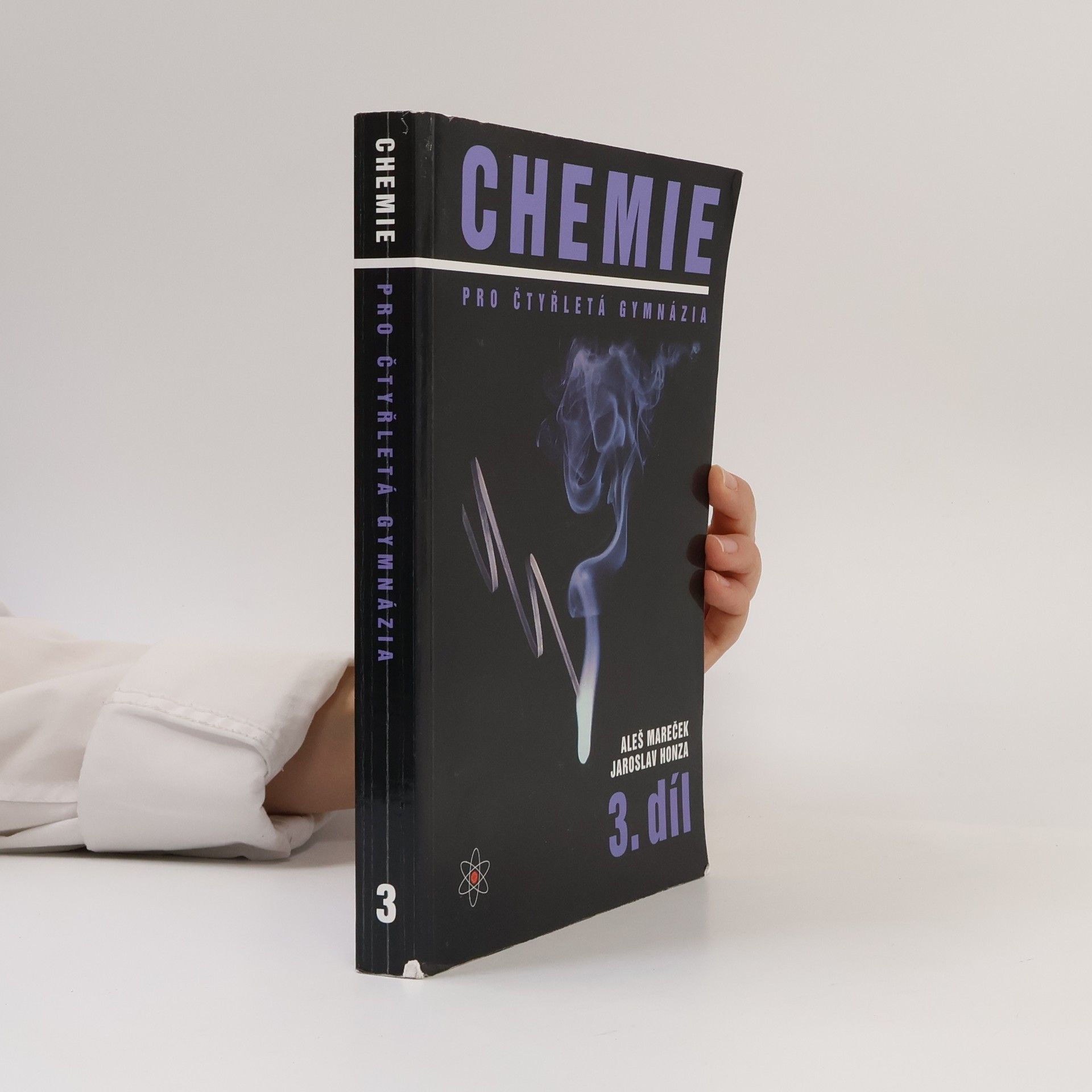 Aleš Mareček Chemie pro čtyřletá gymnázia. 3. díl