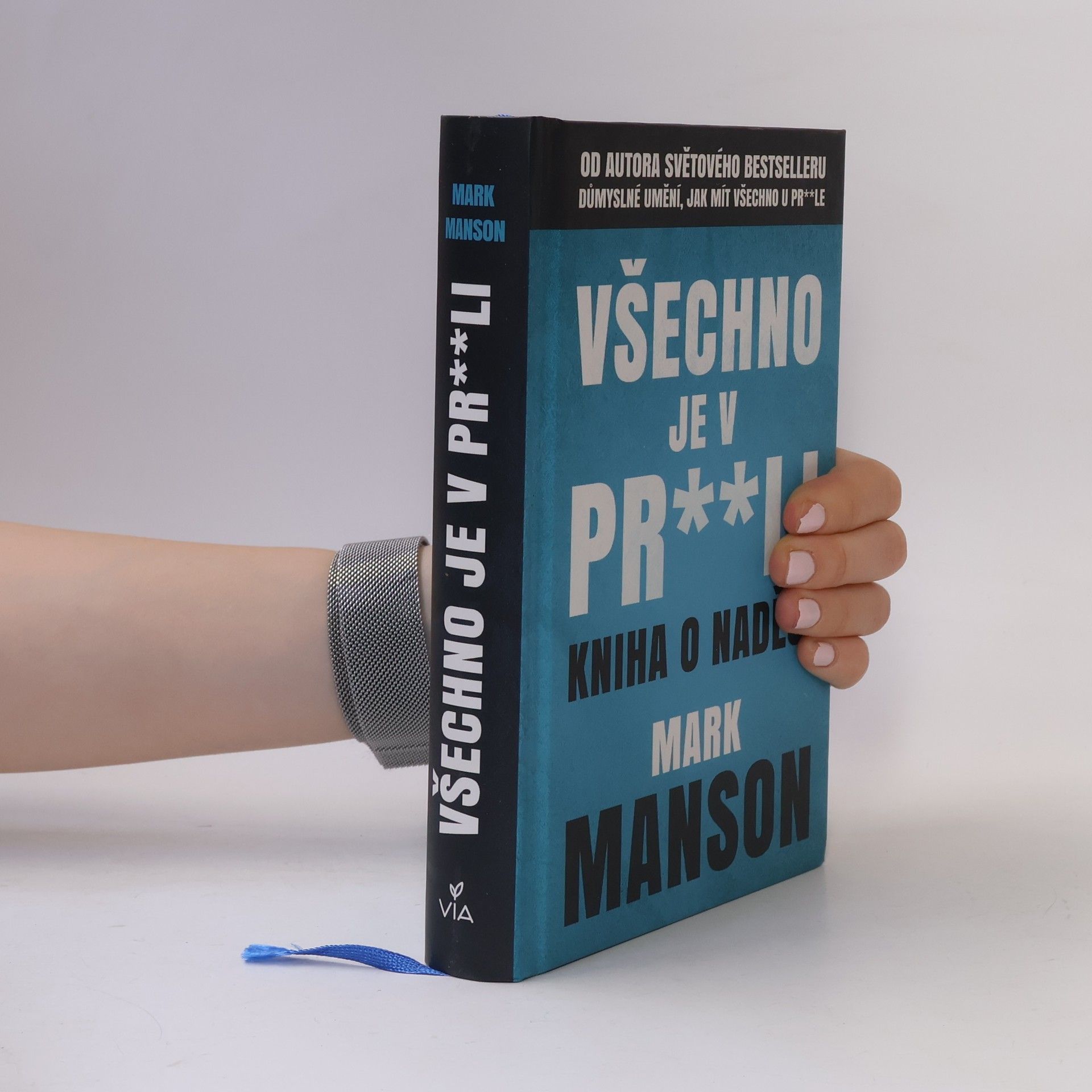 Mark Manson Všechno je v pr**li