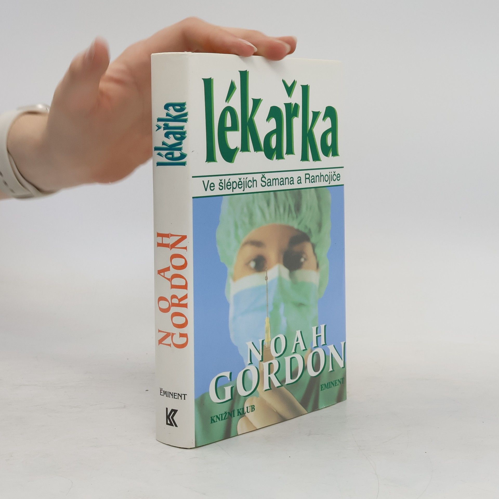 Noah Gordon Lékařka