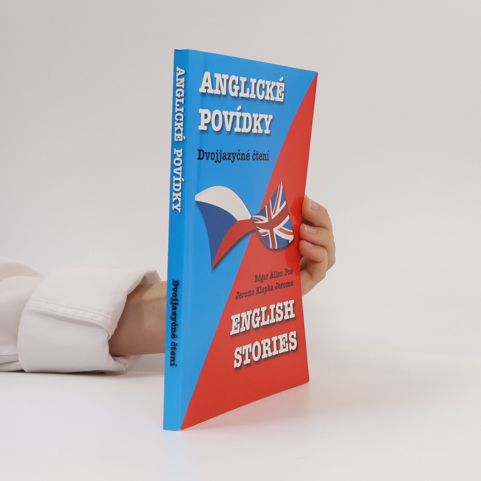 Edgar Allan Poe English Stories. Anglické povídky: Dvojjazyčné čtení