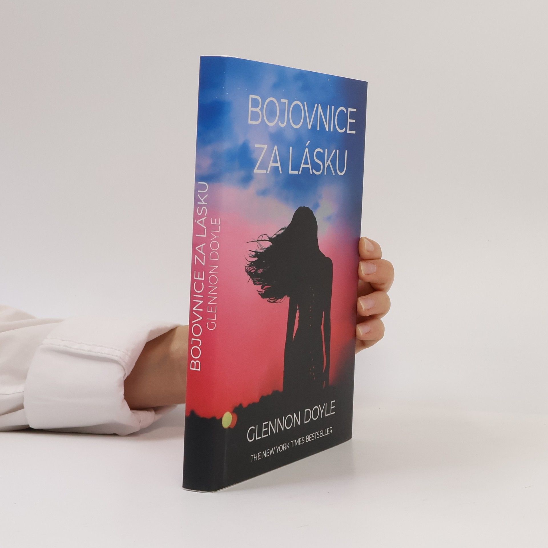 Glennon Doyle Bojovnice za lásku