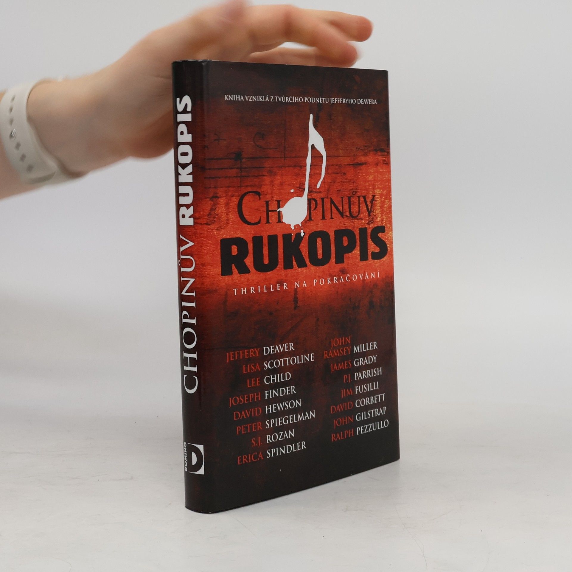 Jeffery Deaver Chopinův rukopis: Thriller na pokračování