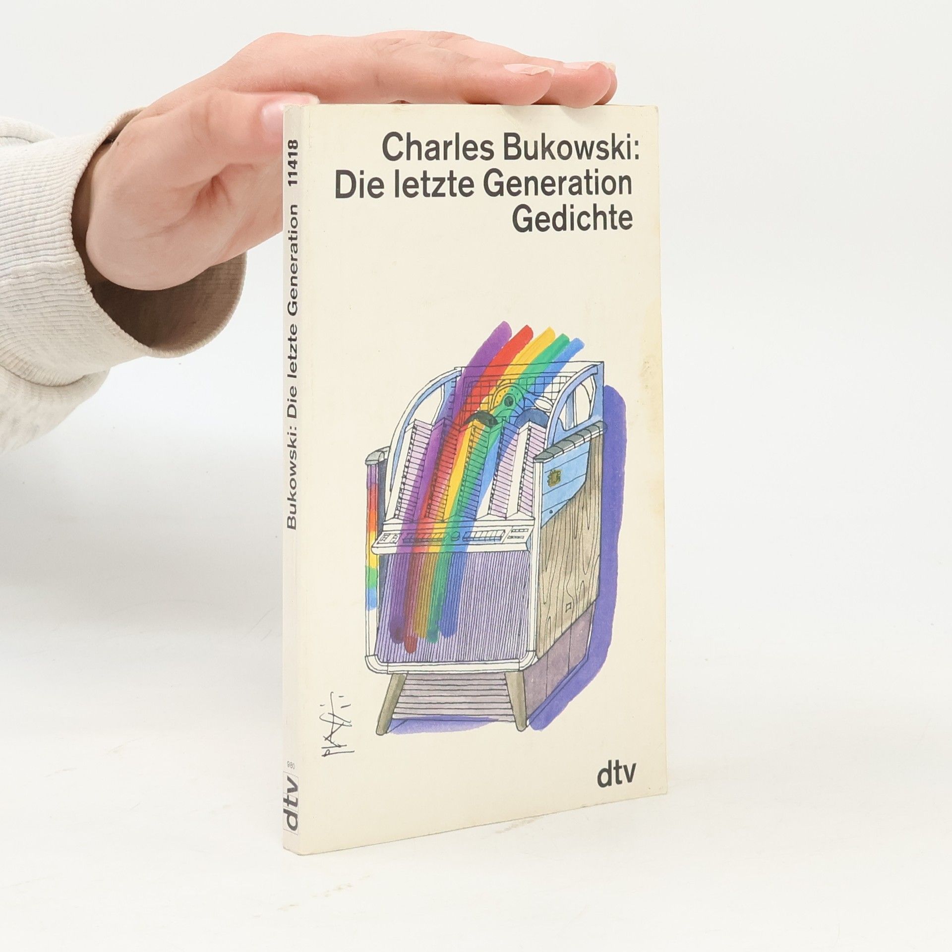 Charles Bukowski Die letzte Generation