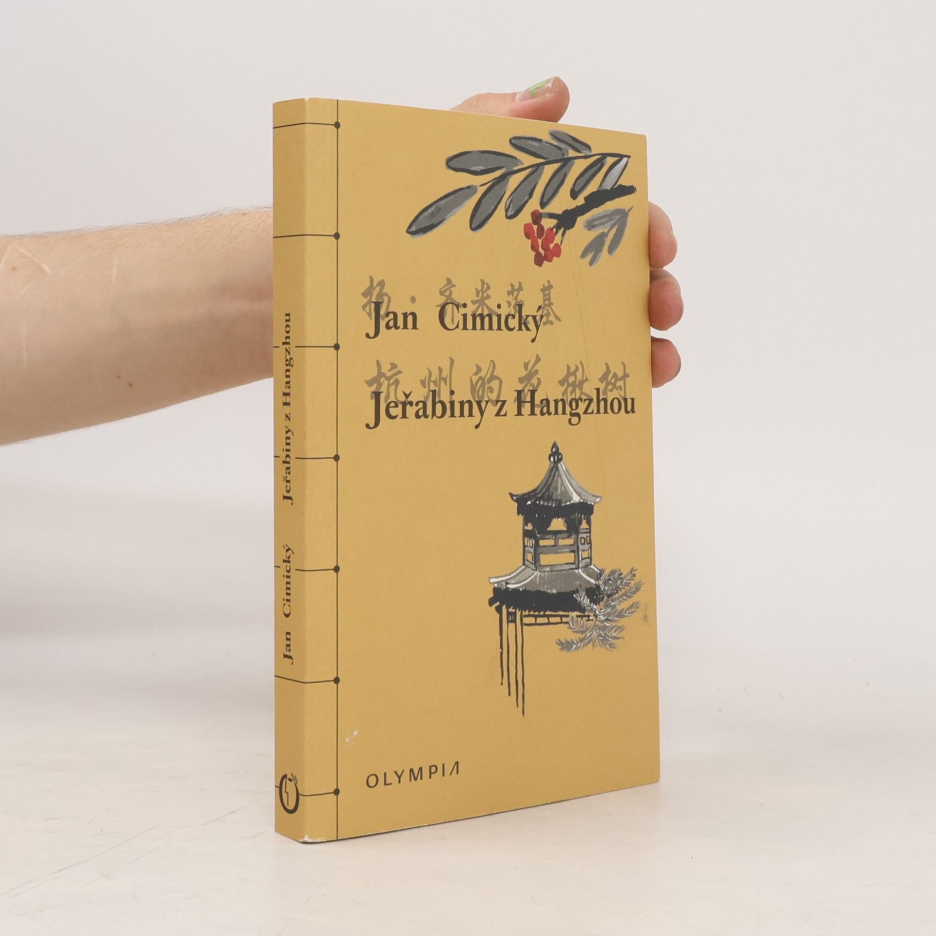 Jan Cimický Jeřabiny z Hangzhou