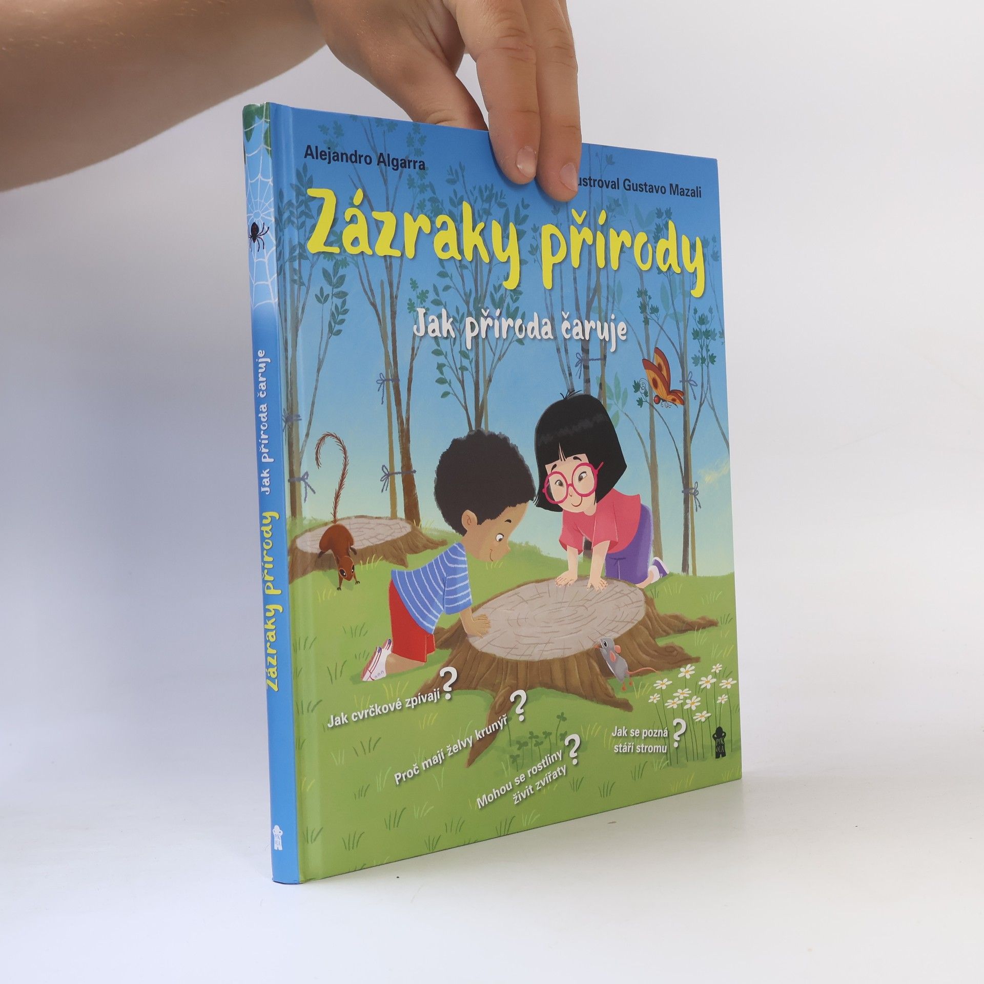 Alejandro Algarra Zázraky přírody: Jak příroda čaruje