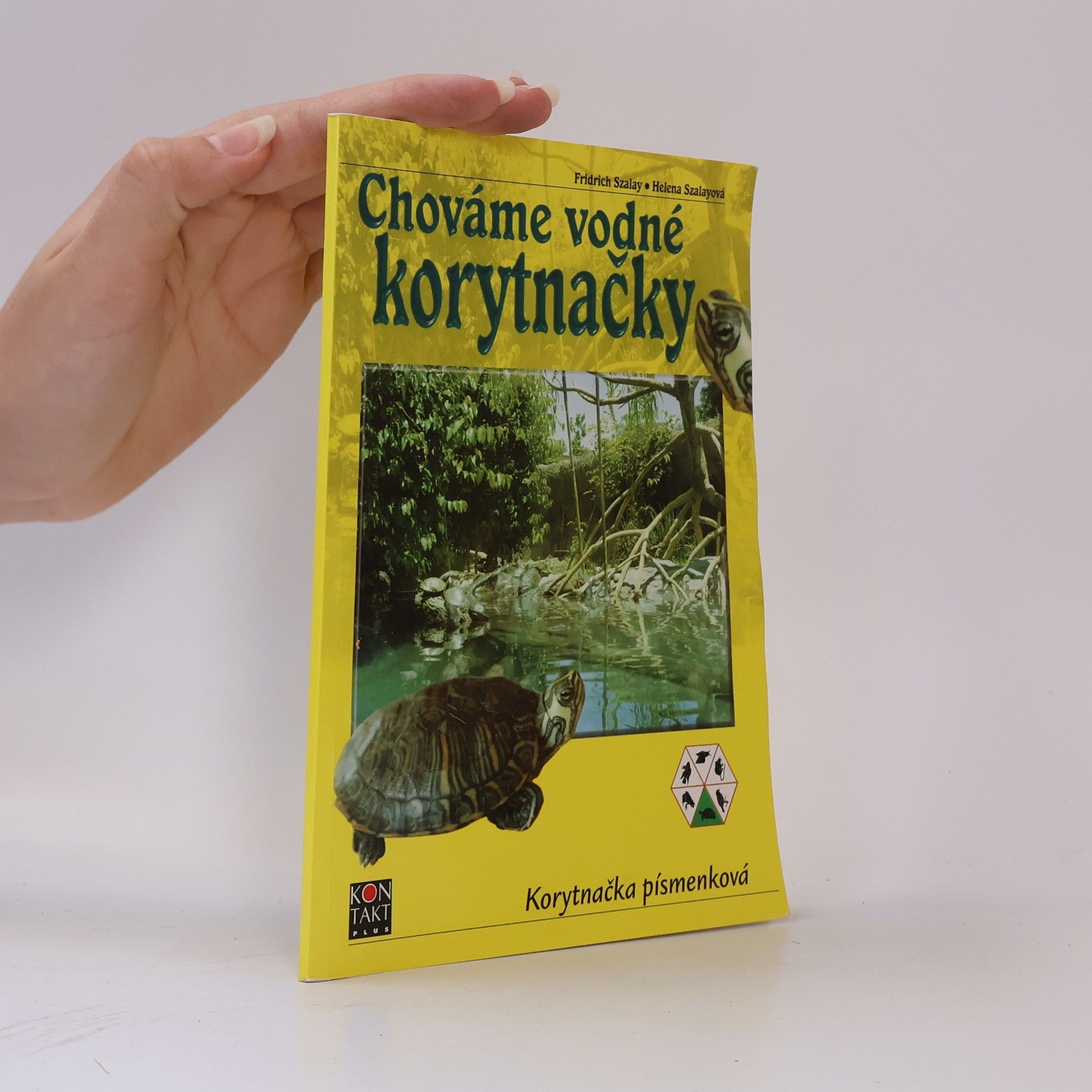 Szalayová Helena Szalay Fridrich Chováme vodné korytnačky