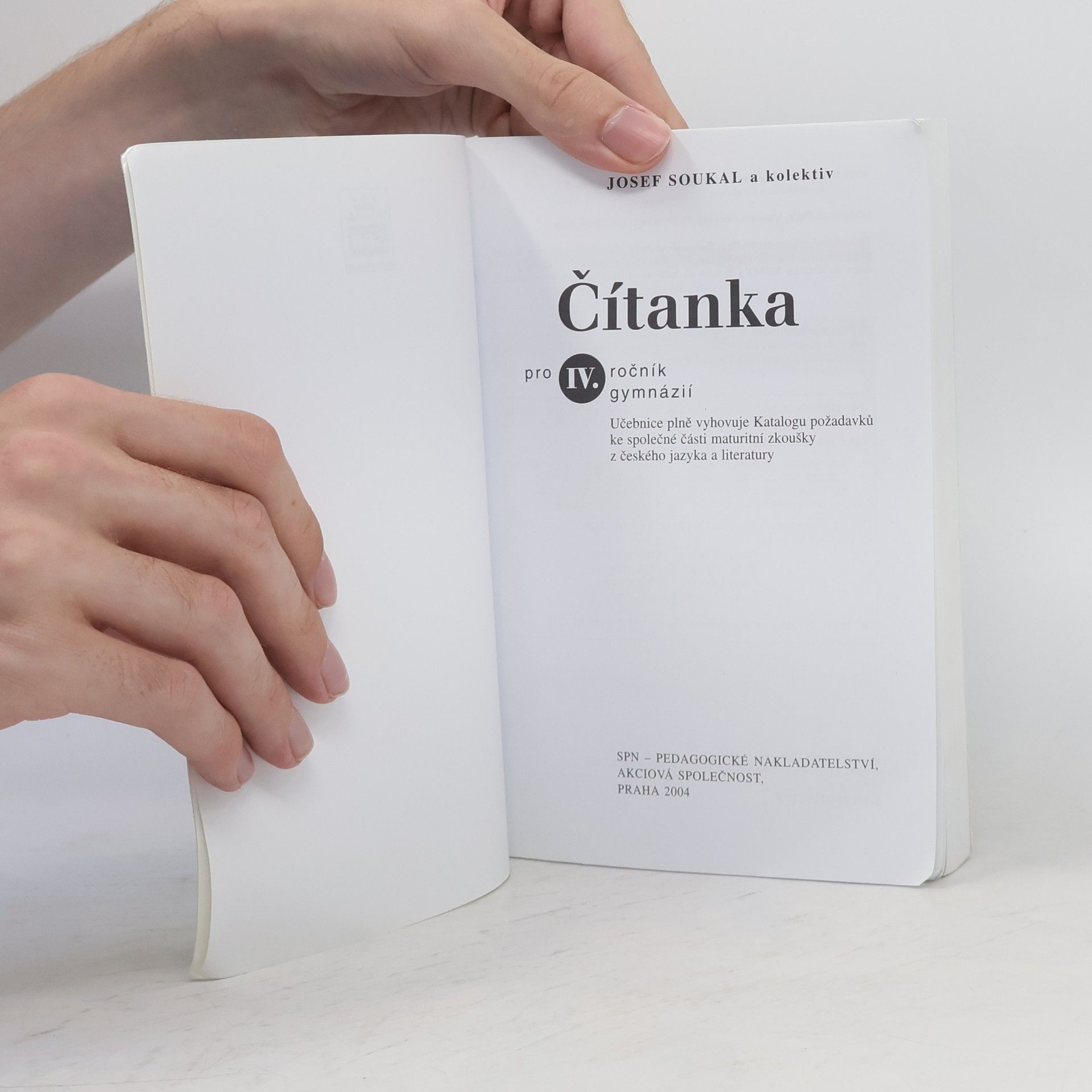 Josef Soukal Čítanka pro IV. ročník gymnázií