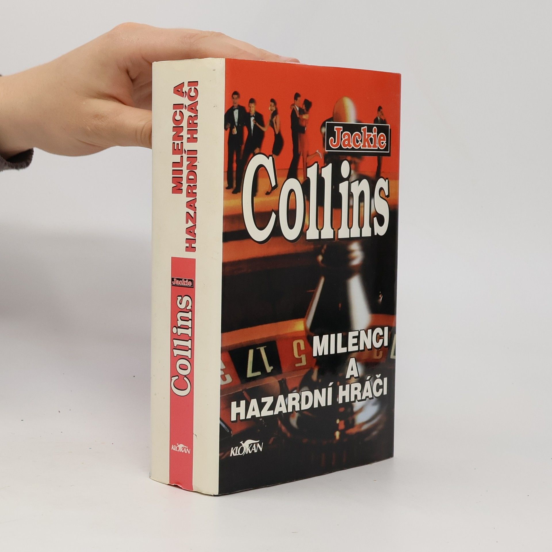 Jackie Collins Milenci a hazardní hráči