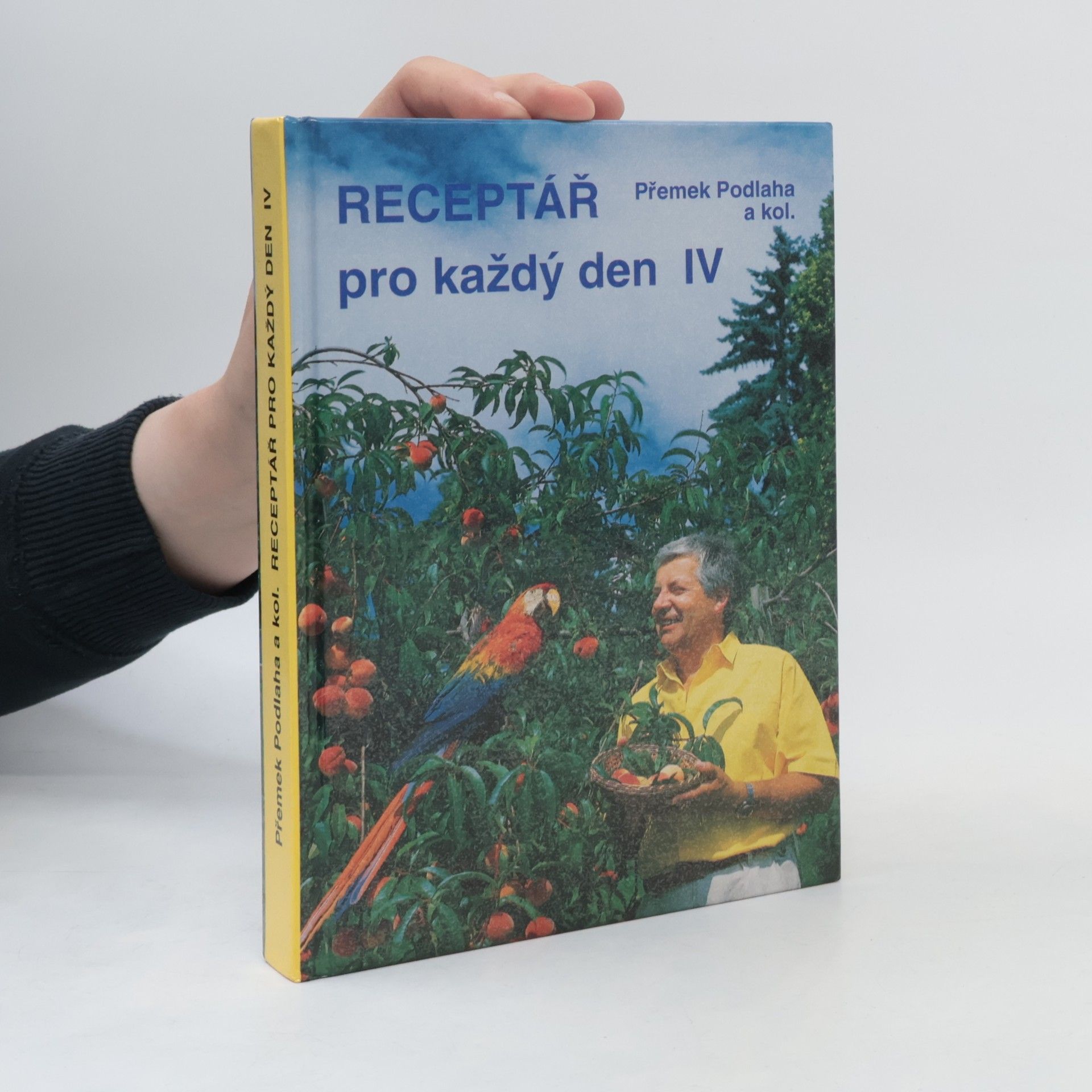 Přemek Podlaha Receptář pro každý den IV.