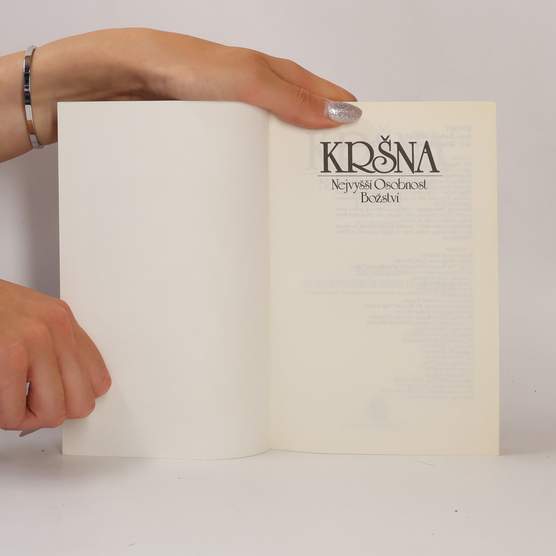 A. C. Bhaktivedanta Swami Prabhupada Kršna. Nejvyšší Osobnost Božství. I. část