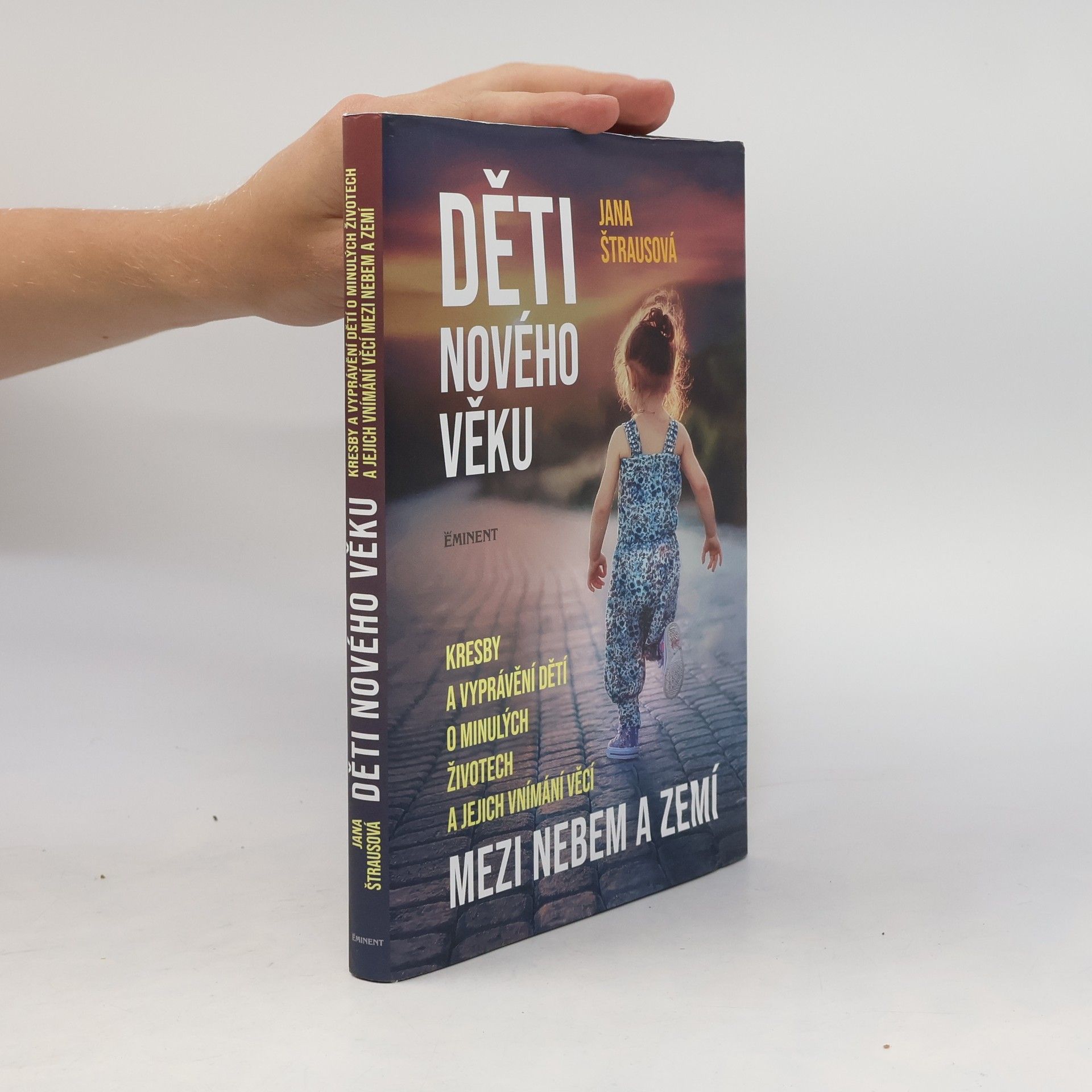 Jana Štrausová Děti nového věku