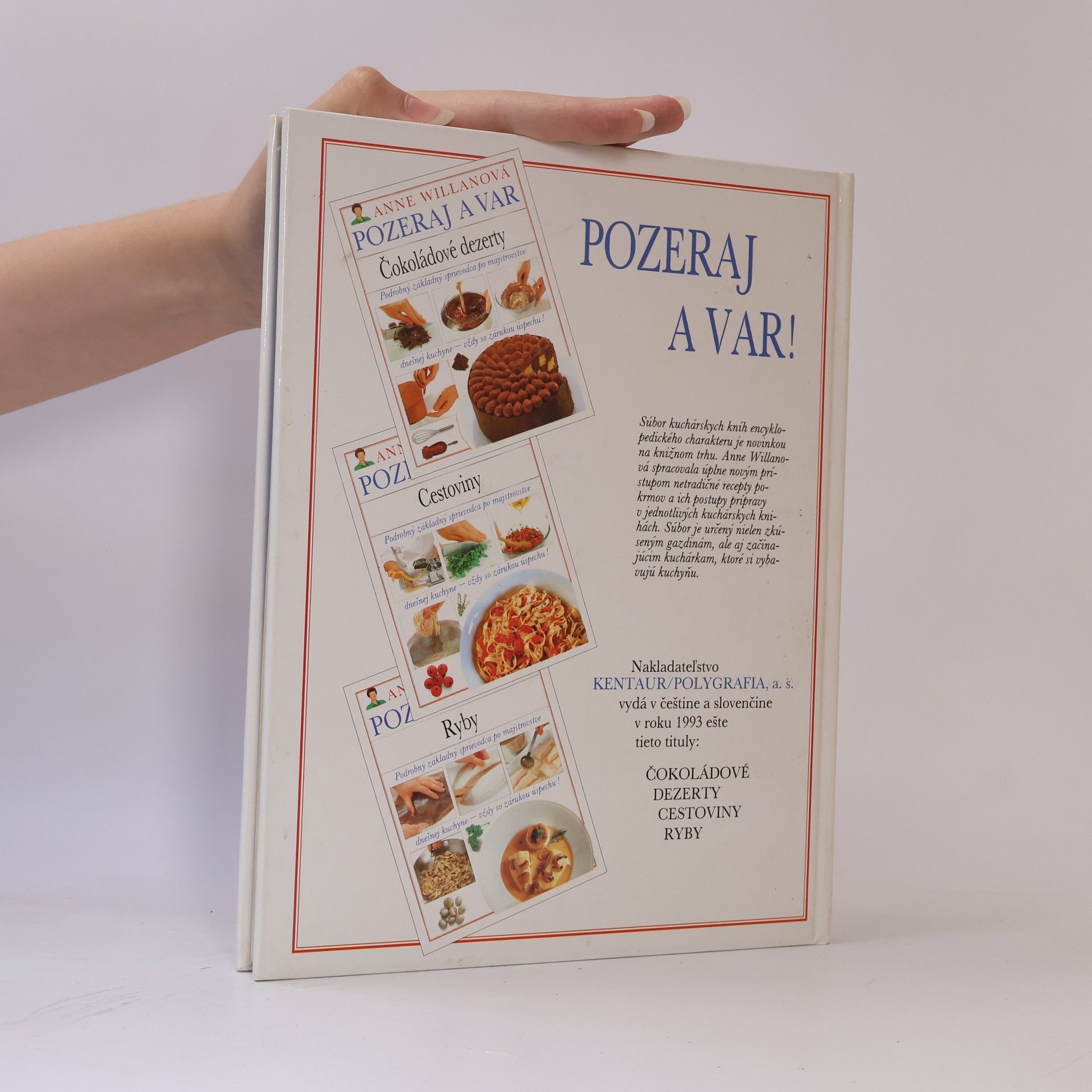 Anne Willan Dívej se a vař. Klasické kuře