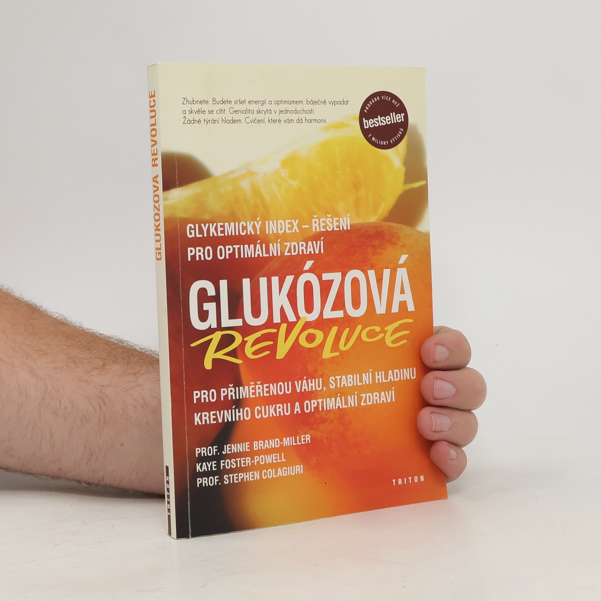 Jennie Brand-Miller Glukózová revoluce