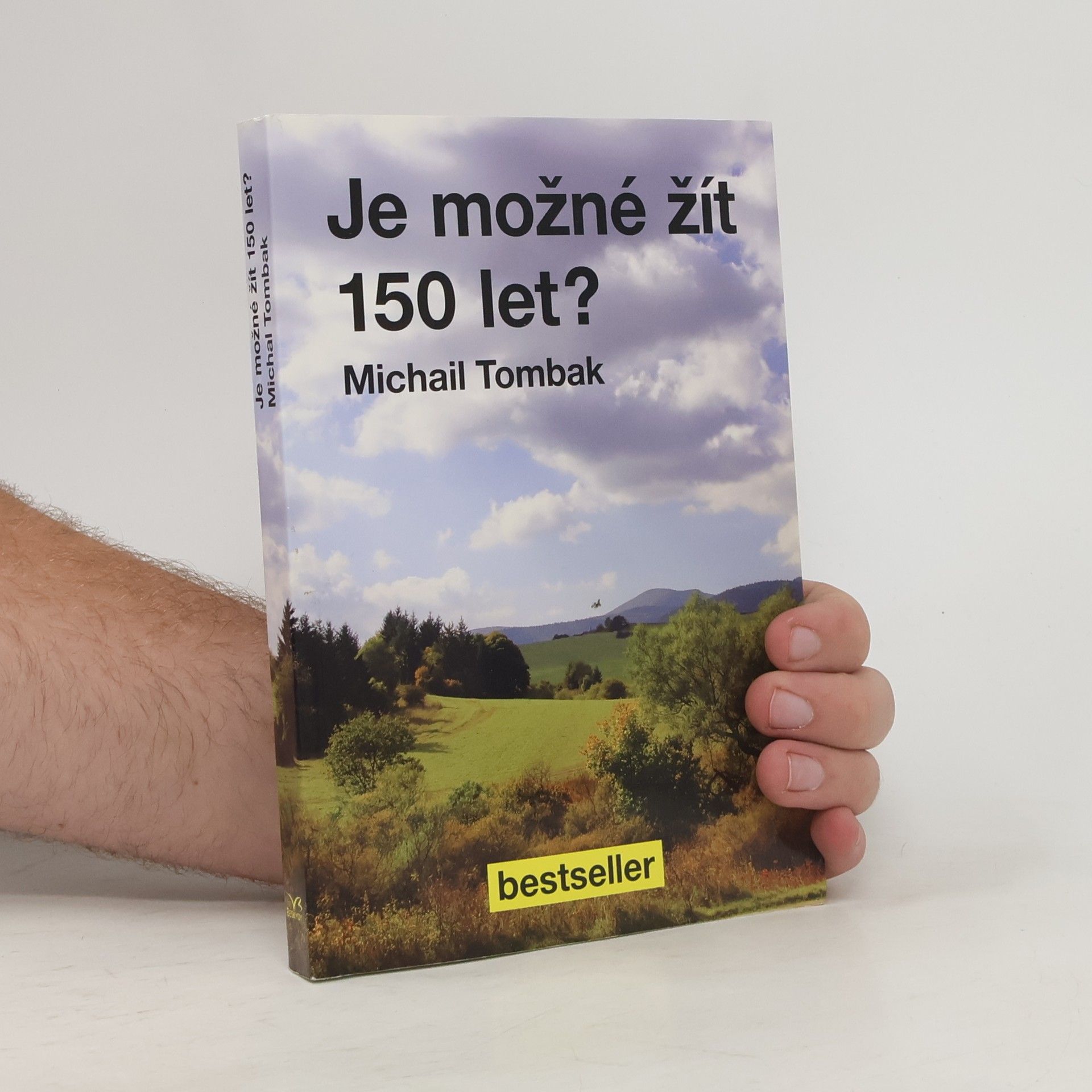 Michail Tombak Je možné žít 150 let?