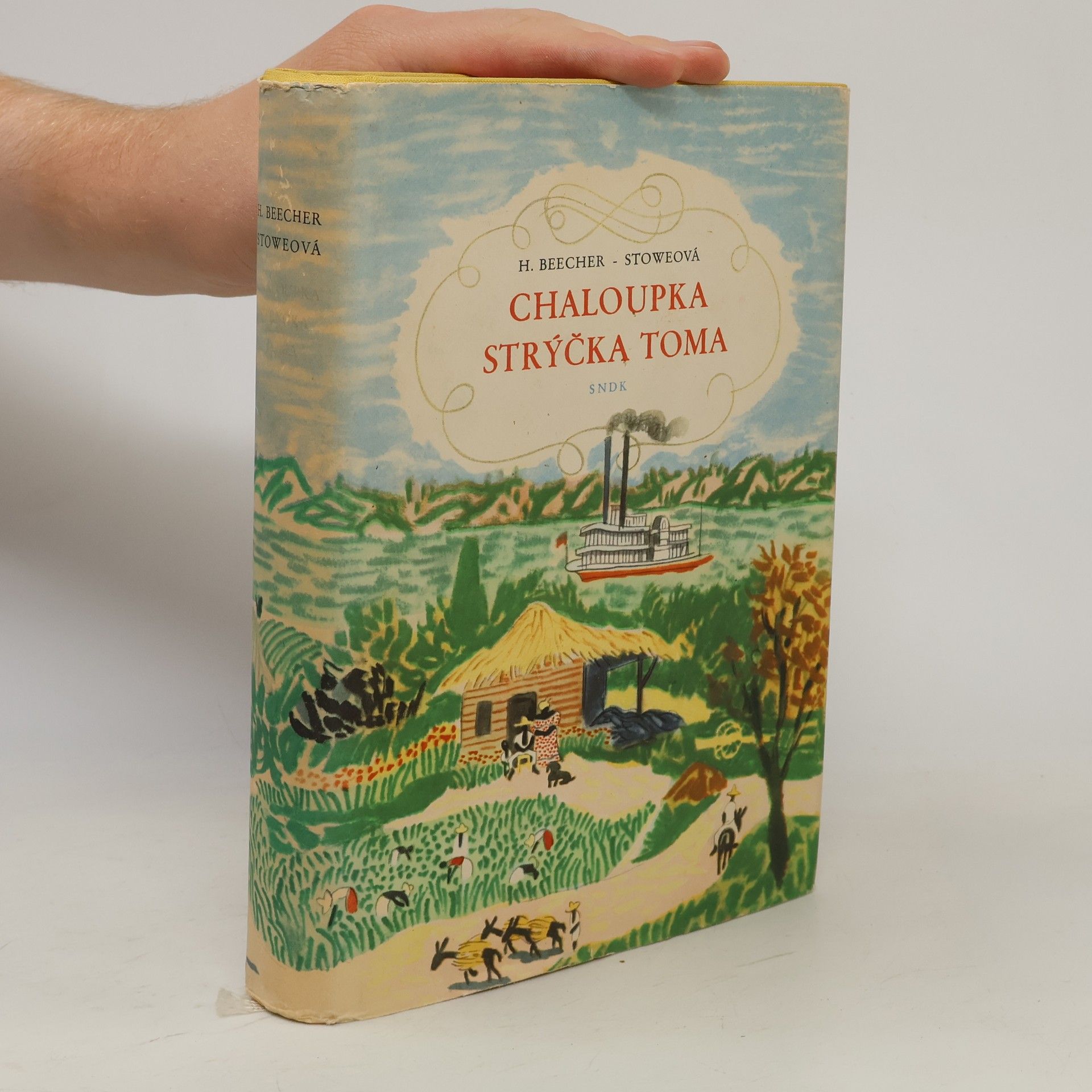 Harriet Beecher Stowe Chaloupka strýčka Toma