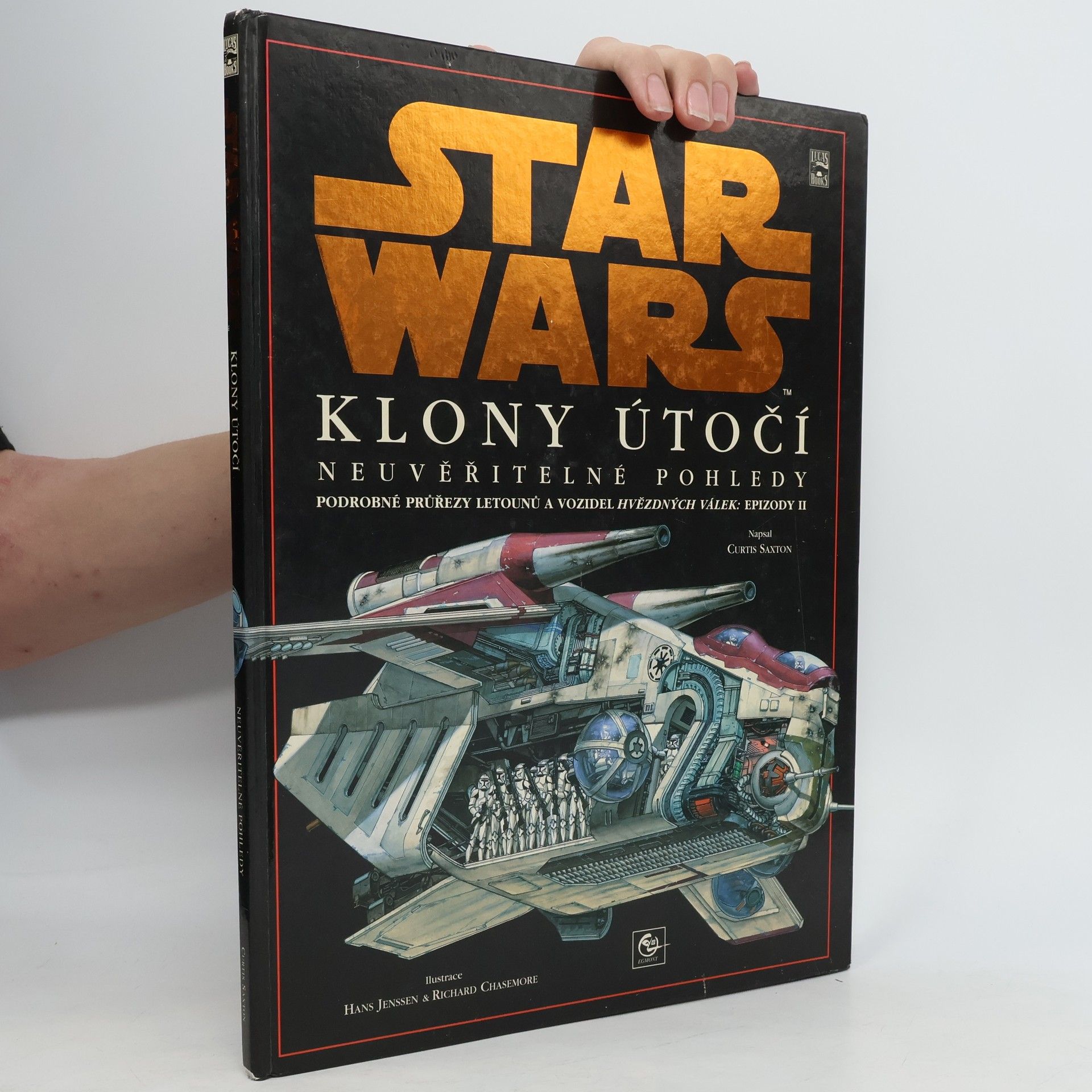 Kolektiv autorů Star Wars: Klony útočí: Neuvěřitelné pohledy