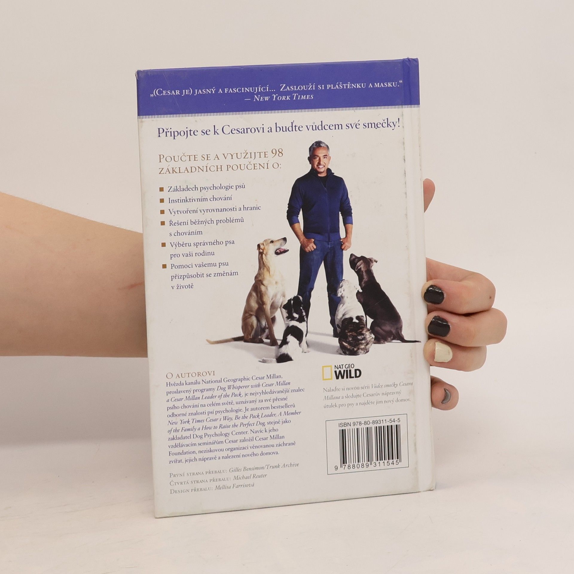 Cesar Millan Krátký návod, jak udělat psa šťastným : 98 základních tipů a technik