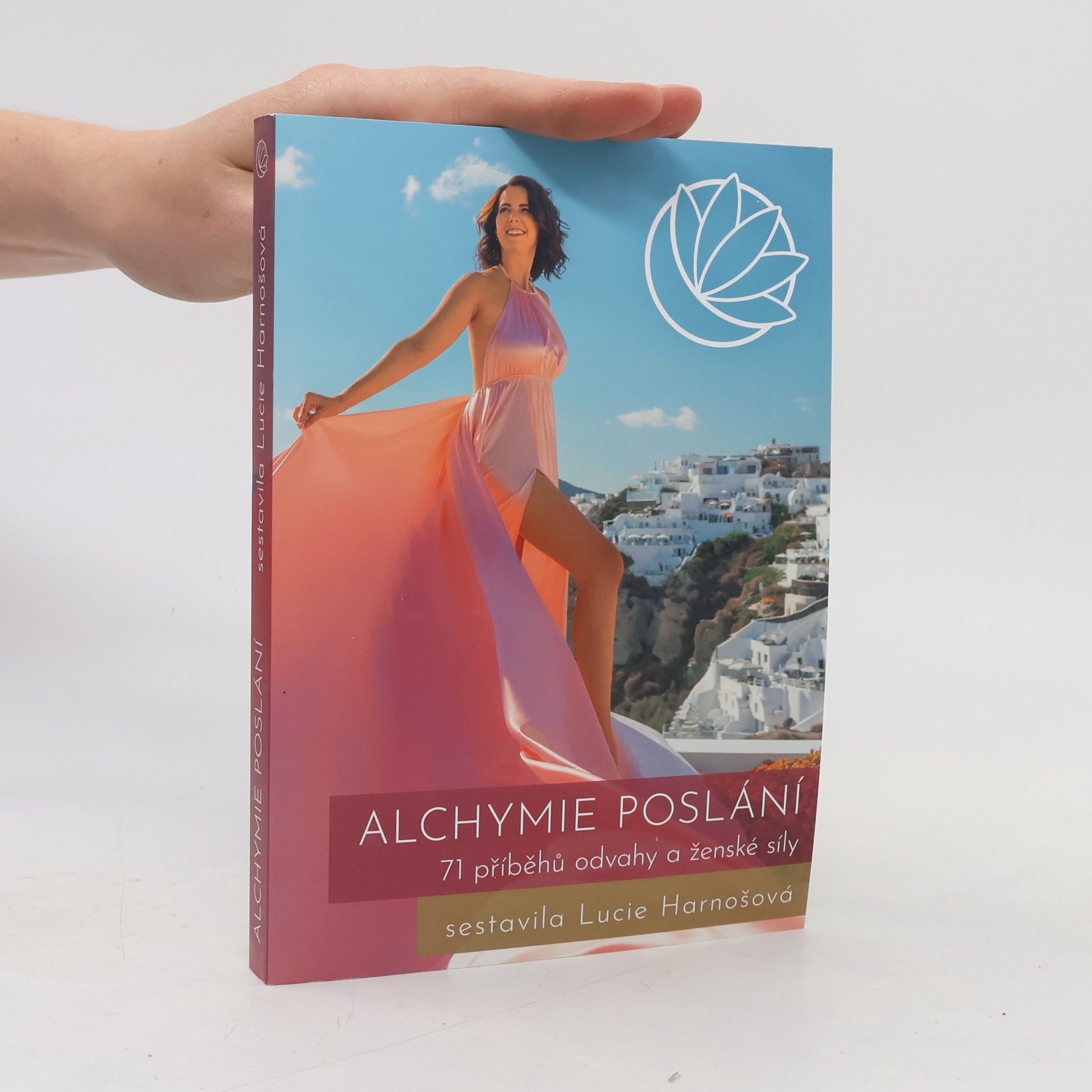 Lucie Harnošová Alchymie poslání