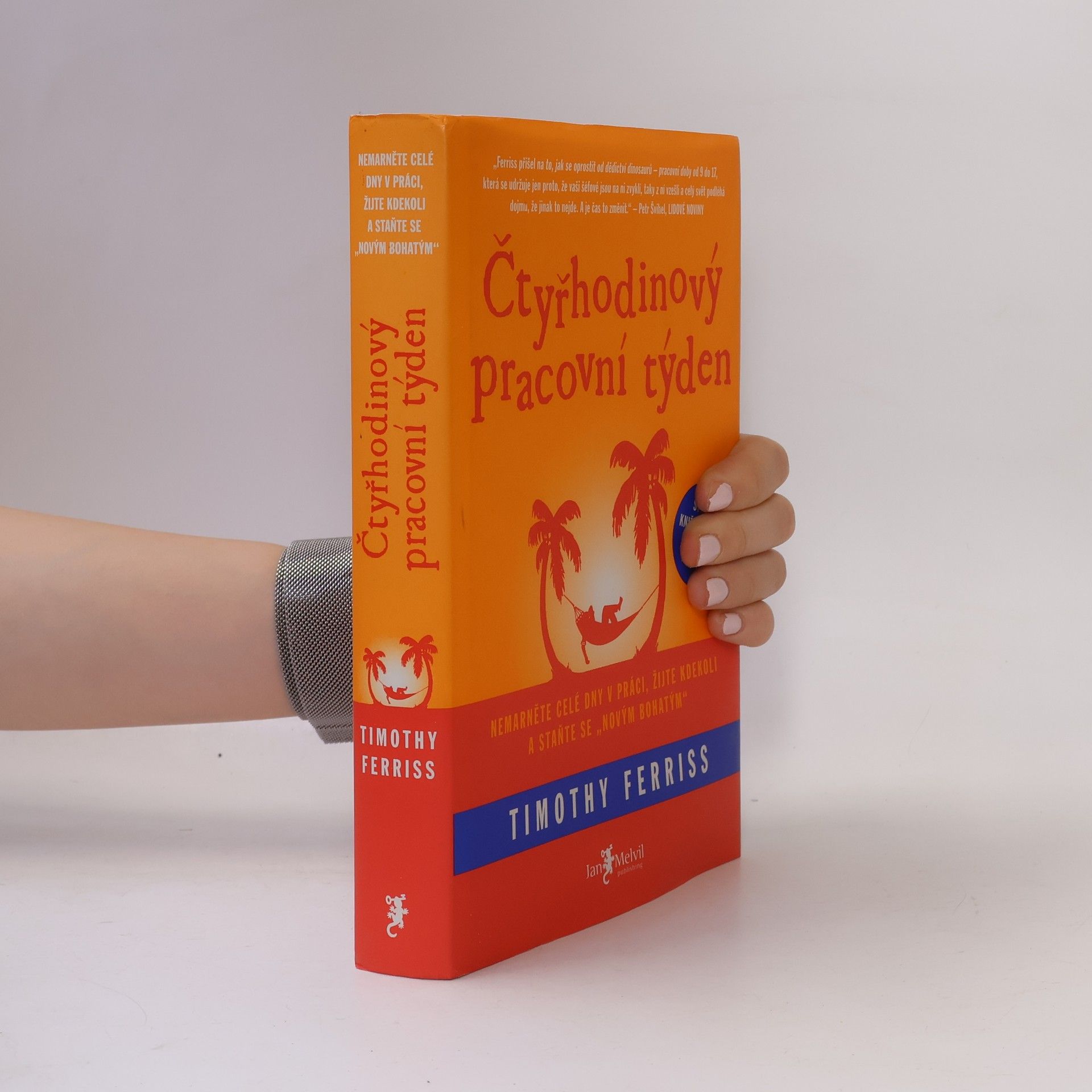 Timothy Ferriss Čtyřhodinový pracovní týden