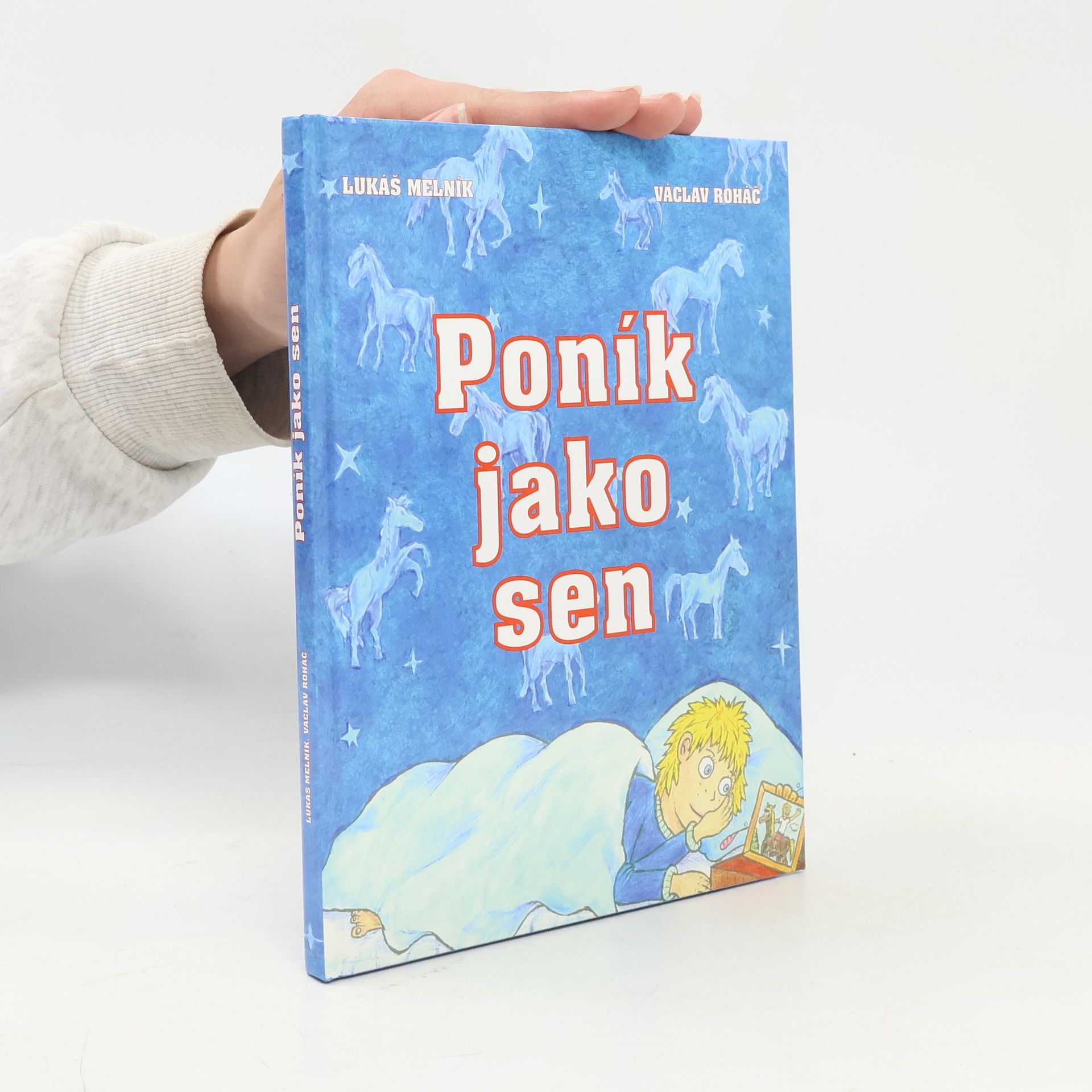 Václav Roháč Poník jako sen