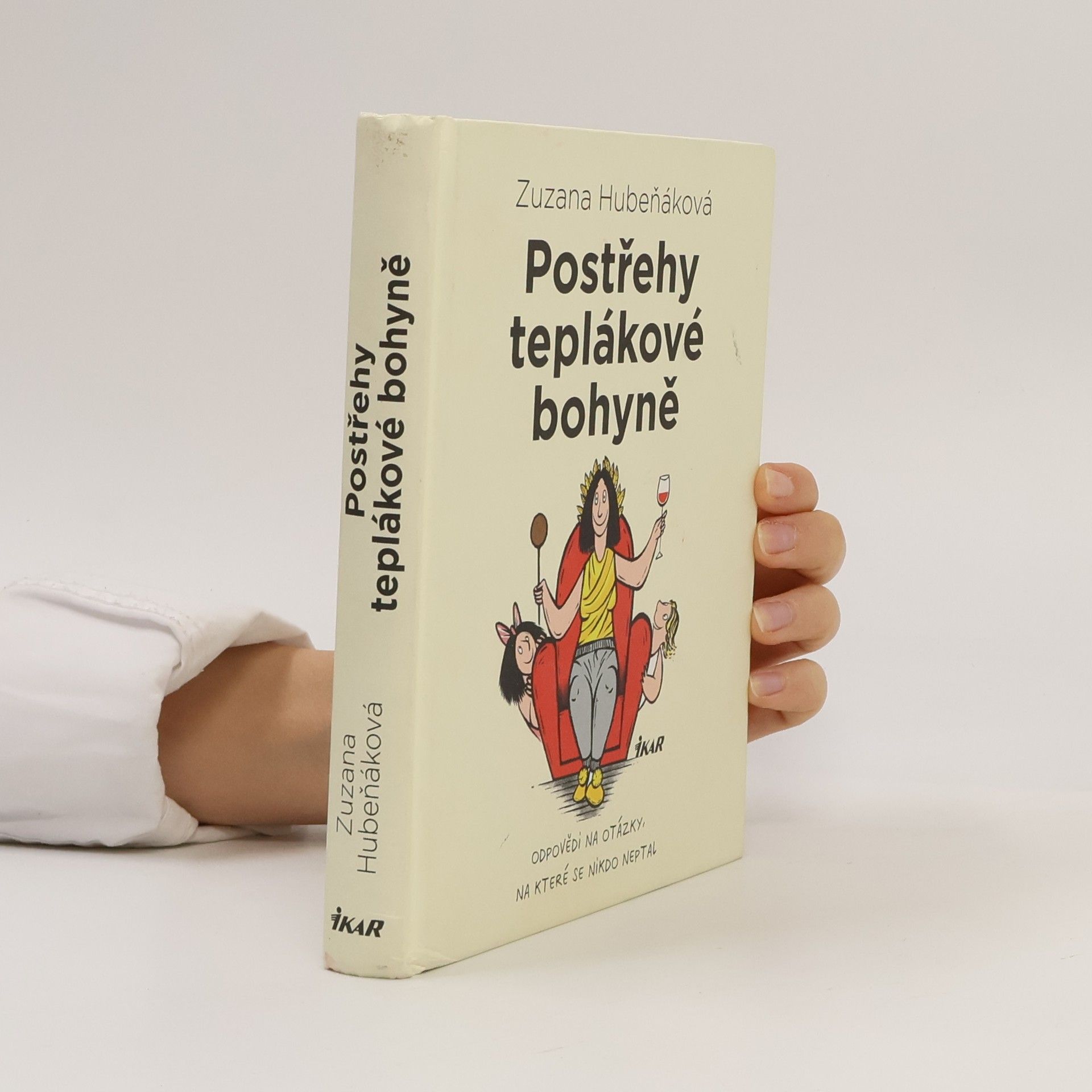Zuzana Hubeňáková Postřehy teplákové bohyně