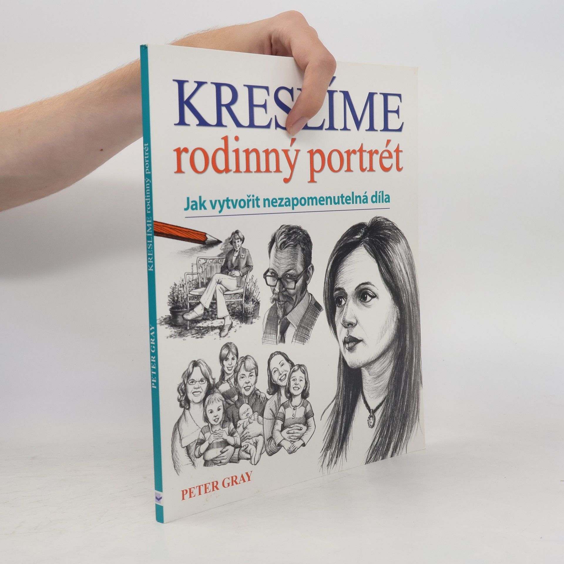 Peter Gray Kreslíme rodinný portrét