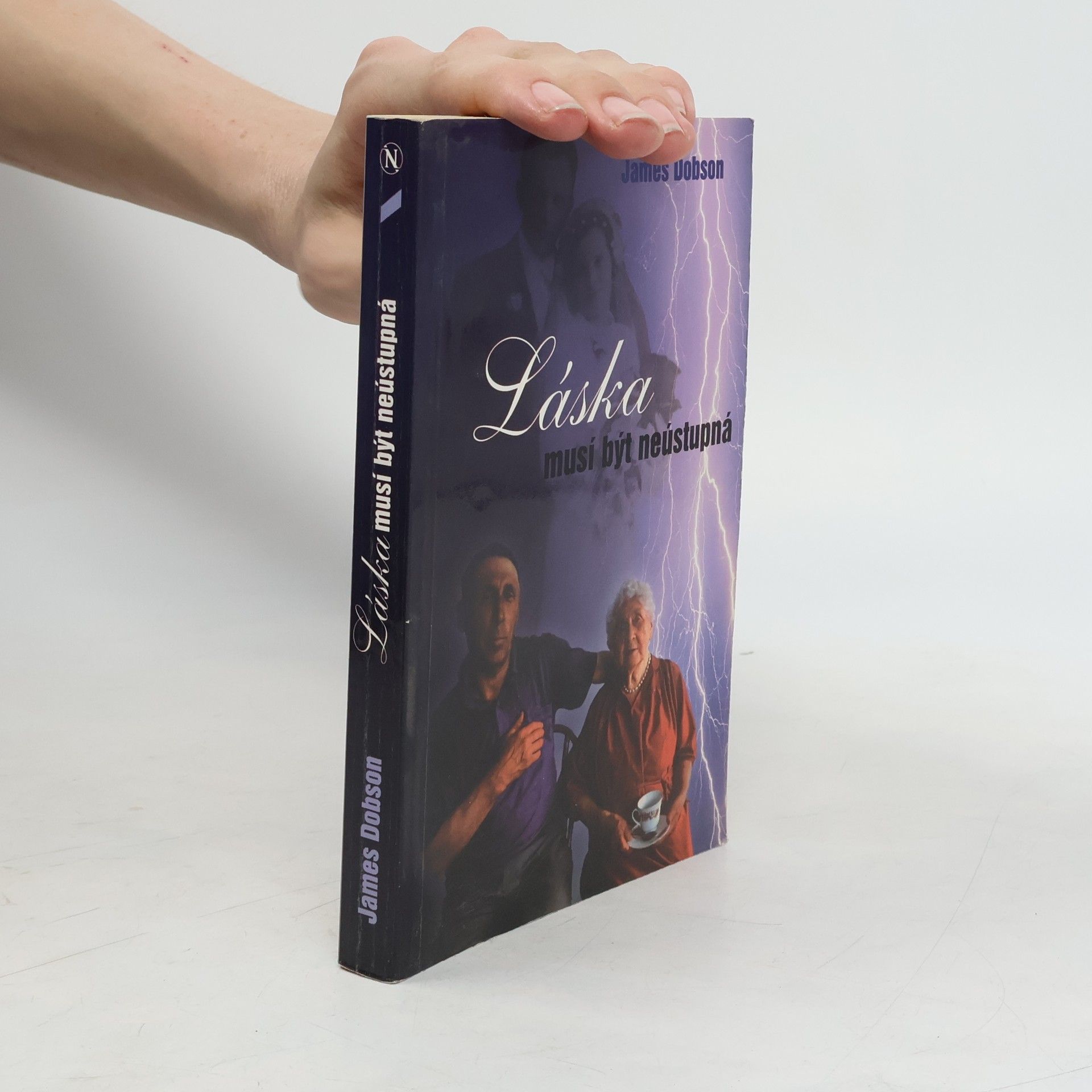 James Dobson Láska musí být neústupná