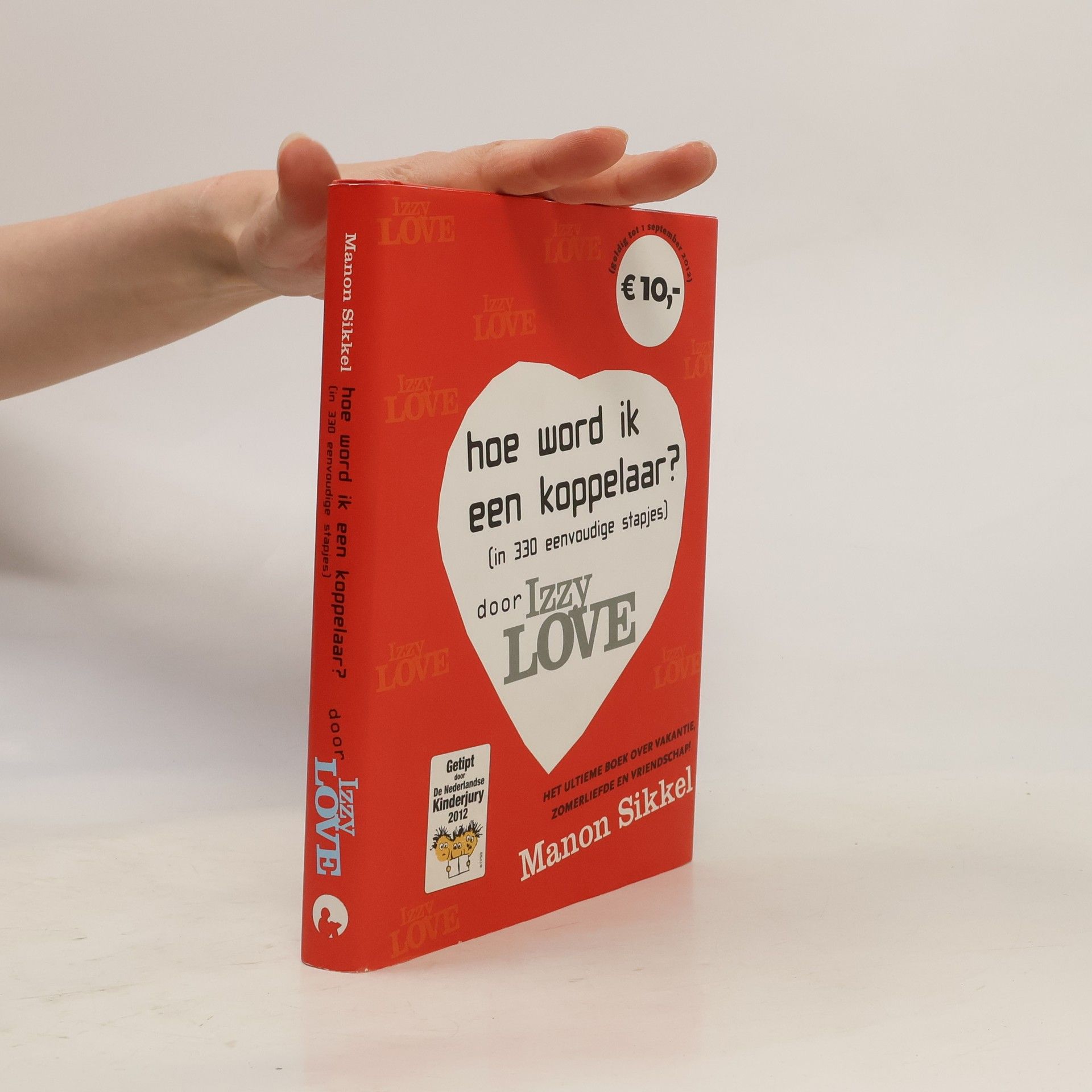 Izzy Love Hoe word ik een koppelaar? (in 330 eenvoudige stapjes)