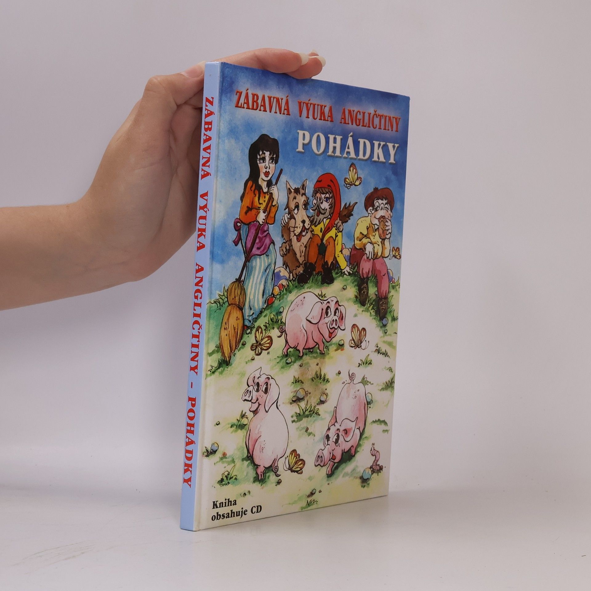 Autorenkollektiv Pohádky. Zábavná výuka angličtiny