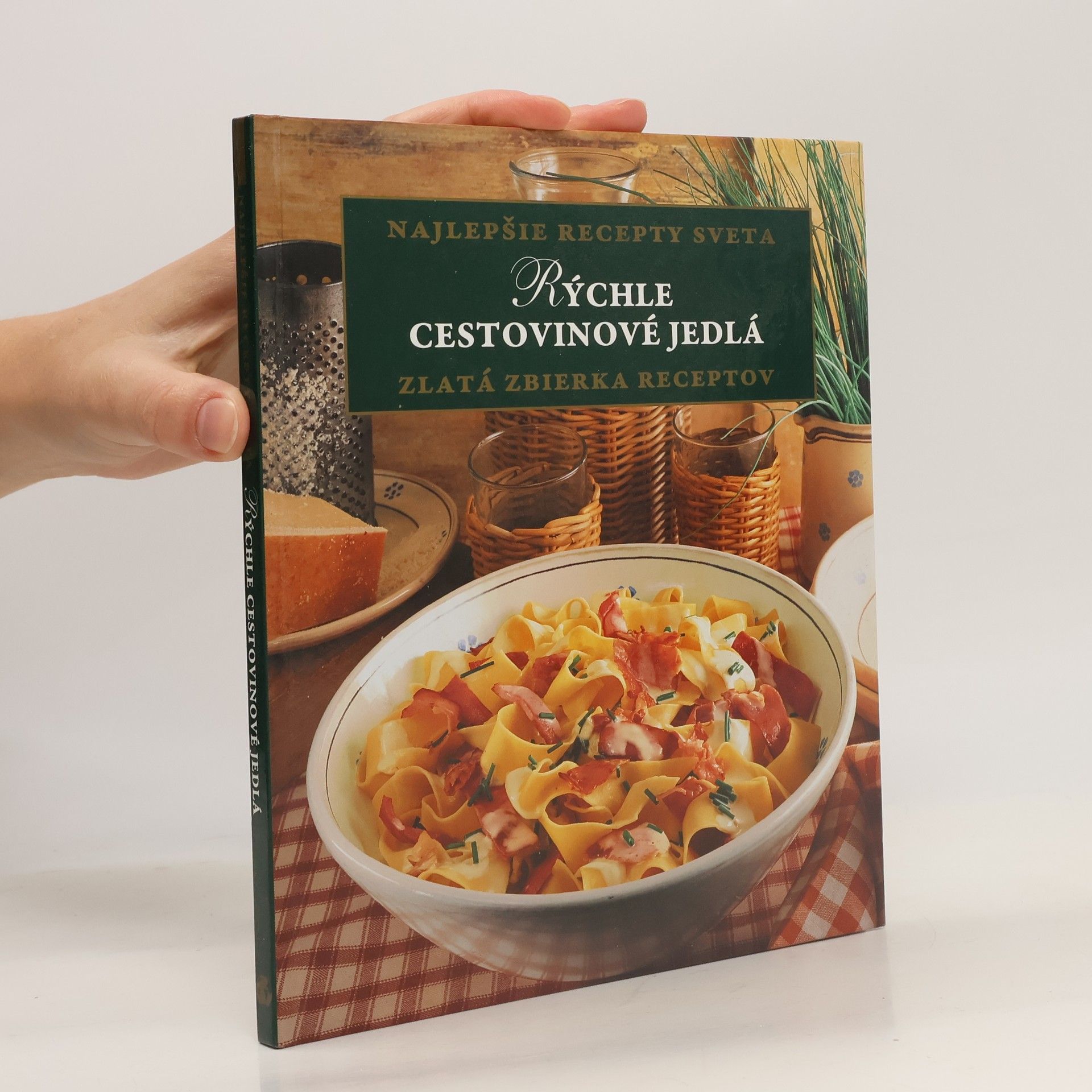 Various authors Rýchle cestovinové jedlá