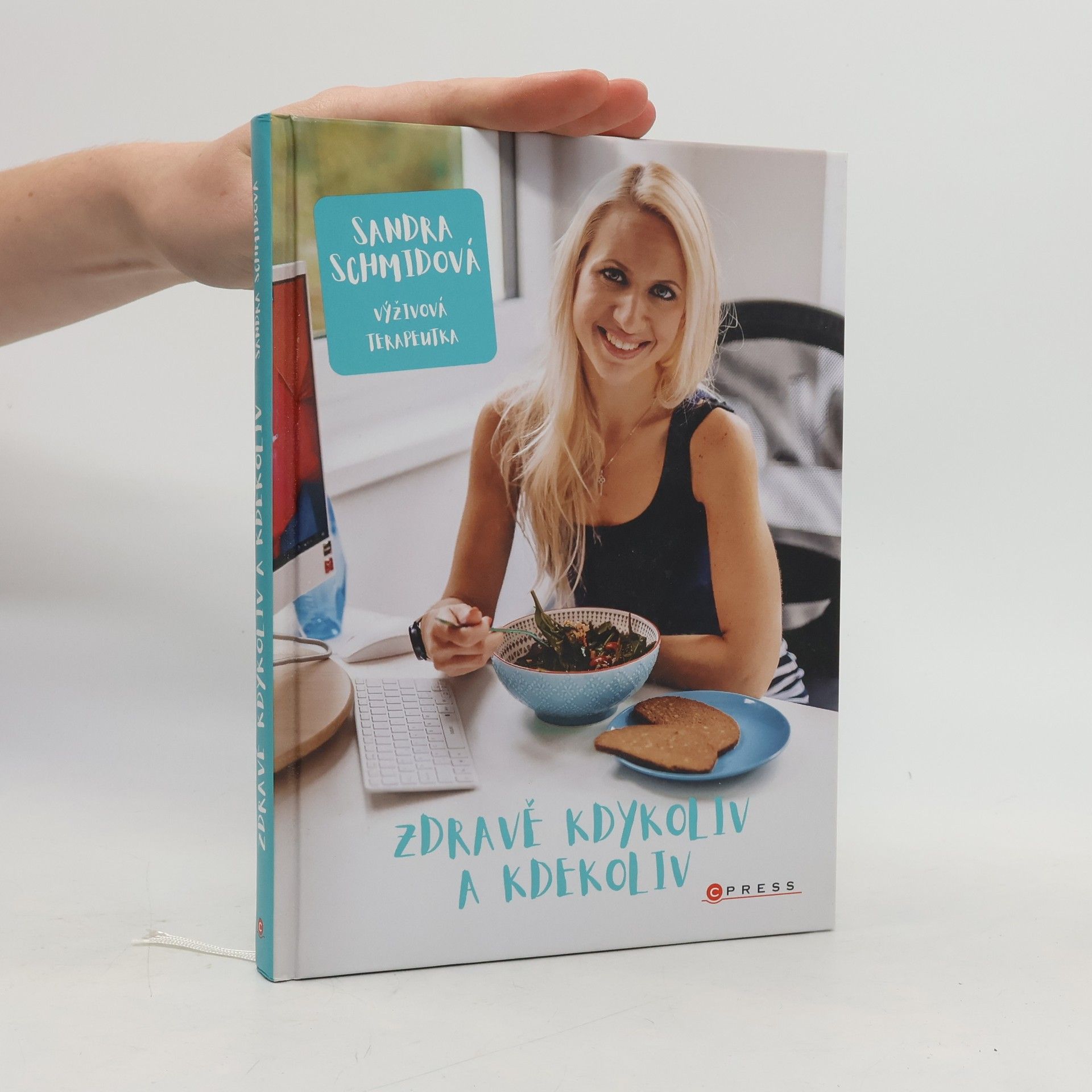 Sandra Schmid Zdravě kdykoliv a kdekoliv