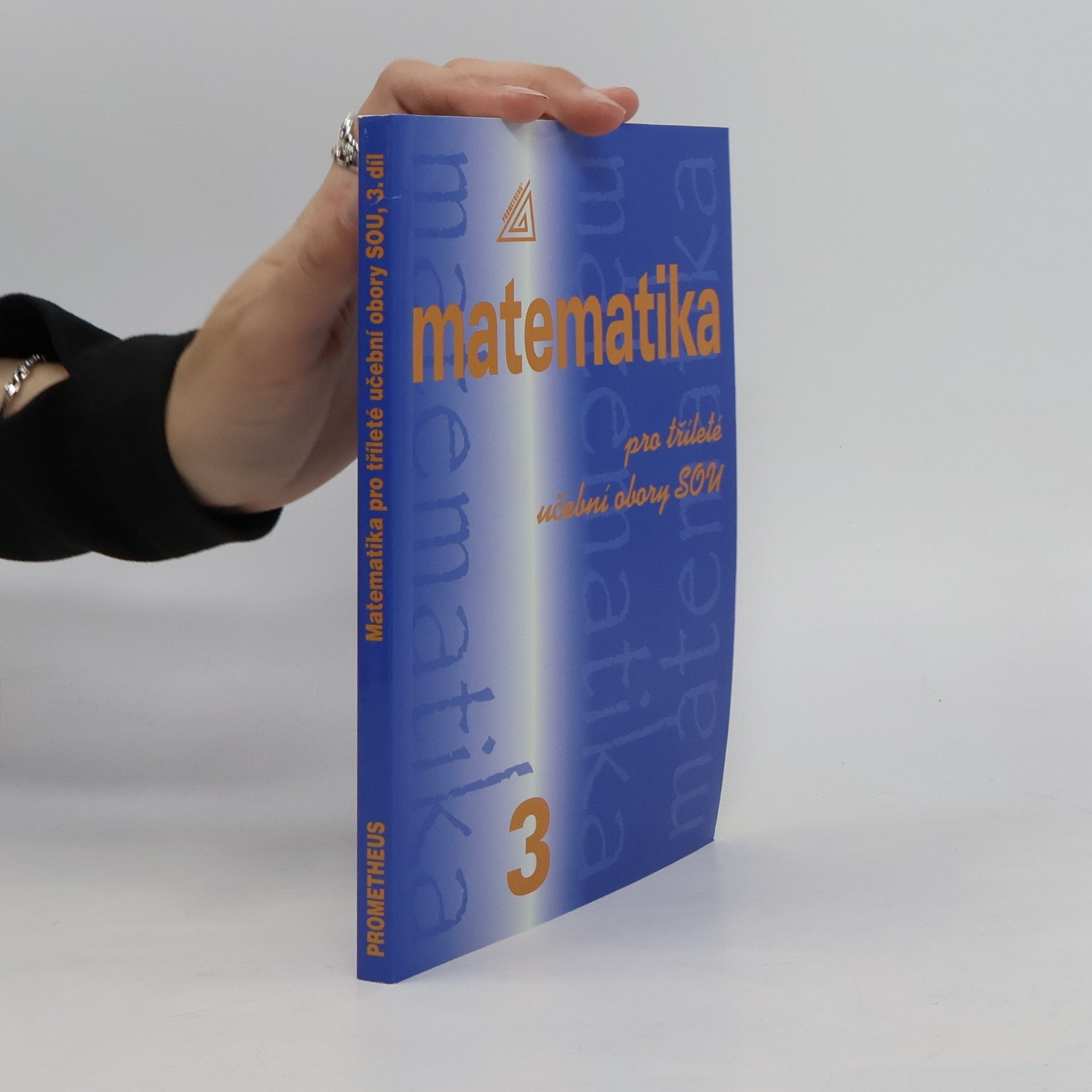 Emil Calda Matematika pro tříleté učební obory SOU, 3. díl