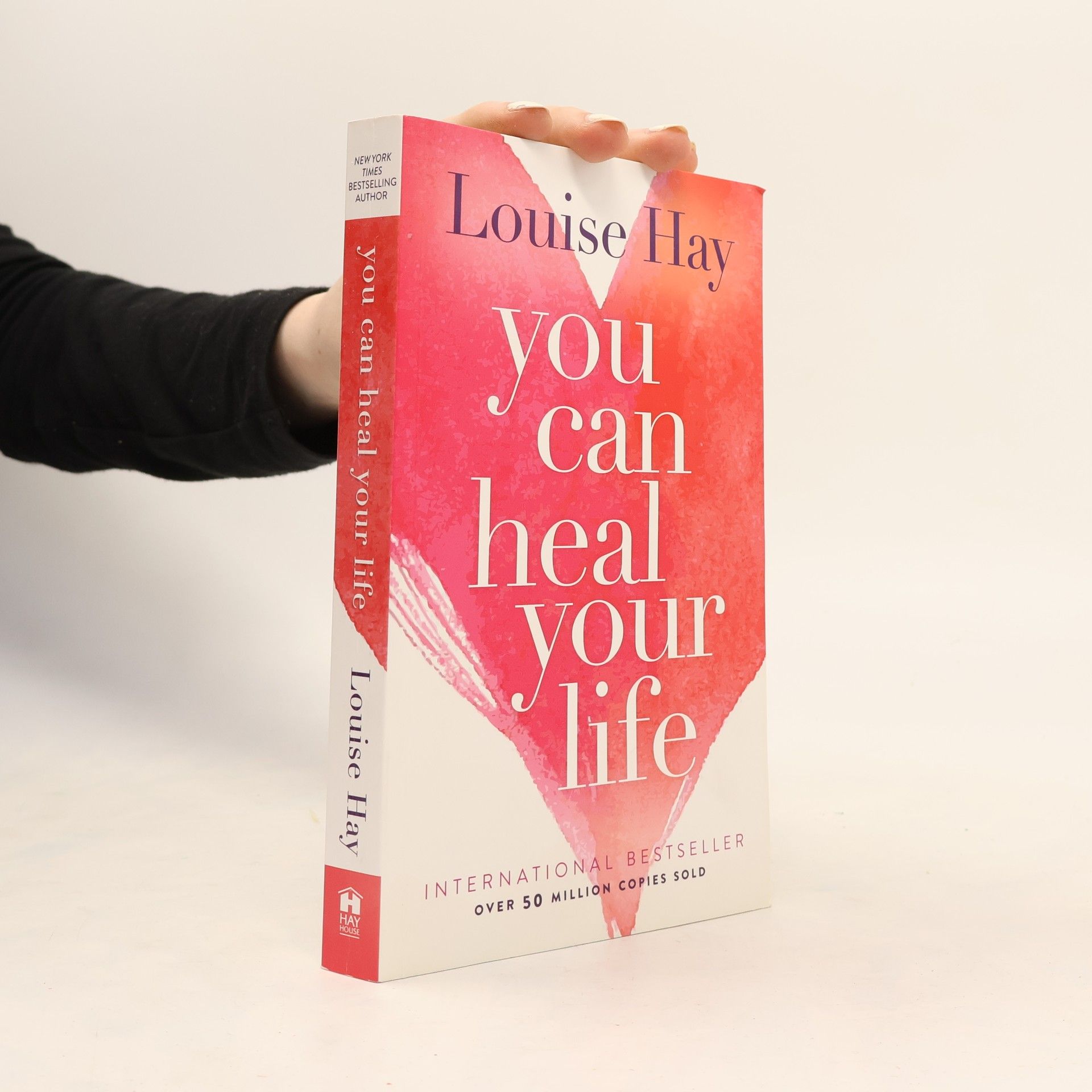 Louise Lynn Hay You Can Heal Your Life