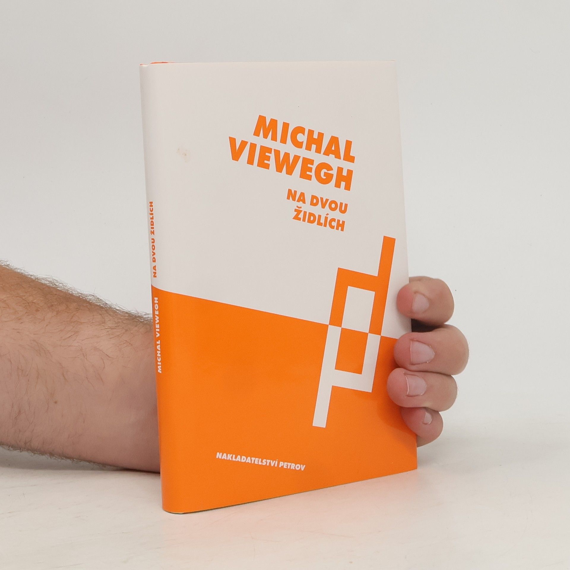 Michal Viewegh Na dvou židlích