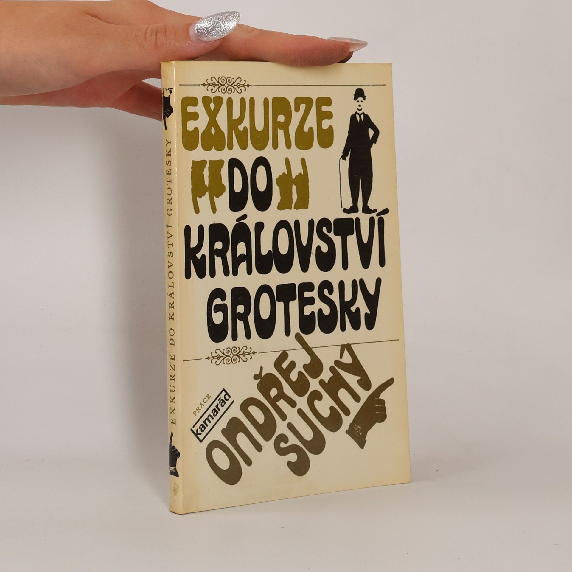 Ondřej Suchý Exkurze do království grotesky